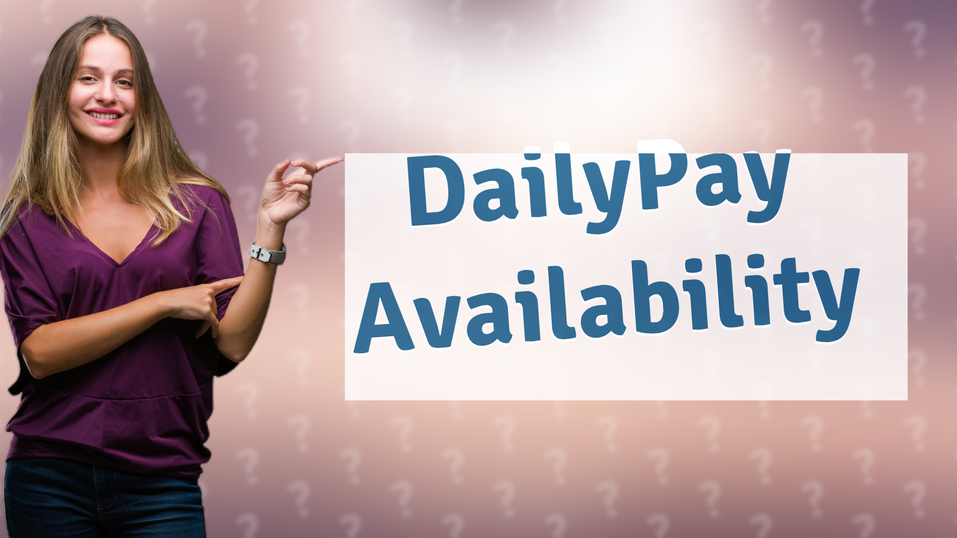 DailyPay Availability