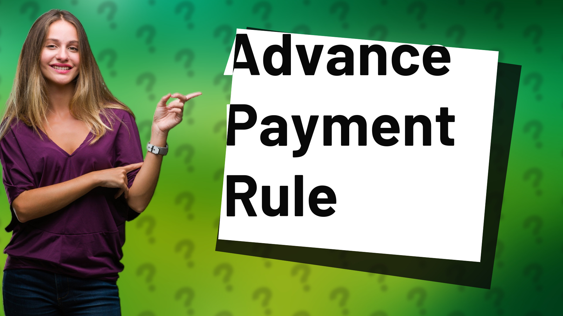 Advance Payment Rule