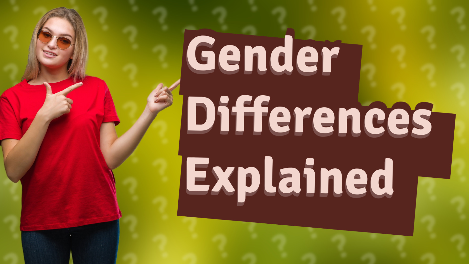 Gender Differences Explained