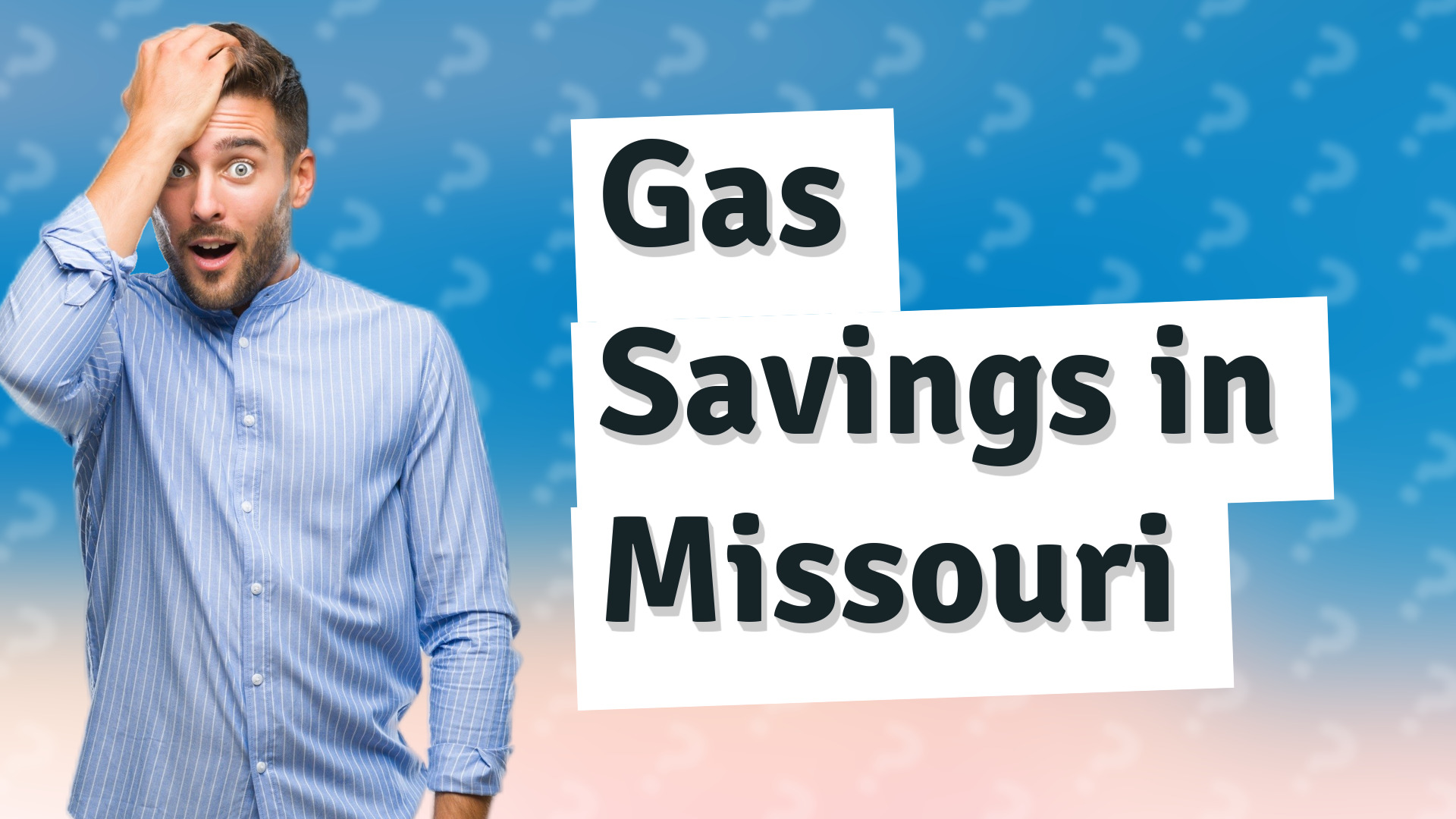 Gas Savings in Missouri