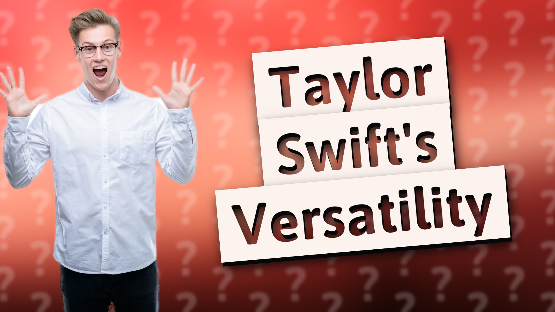 Taylor Swift's Versatility