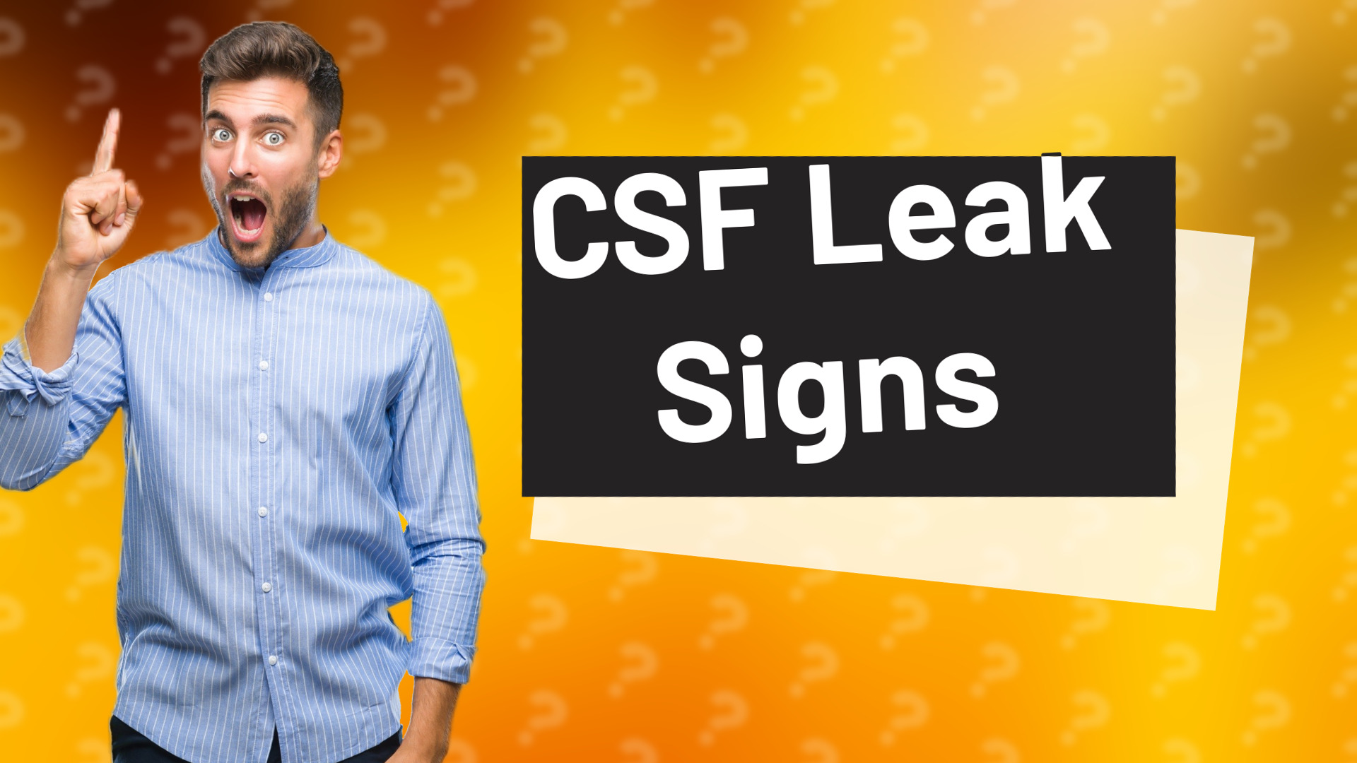 CSF Leak Signs