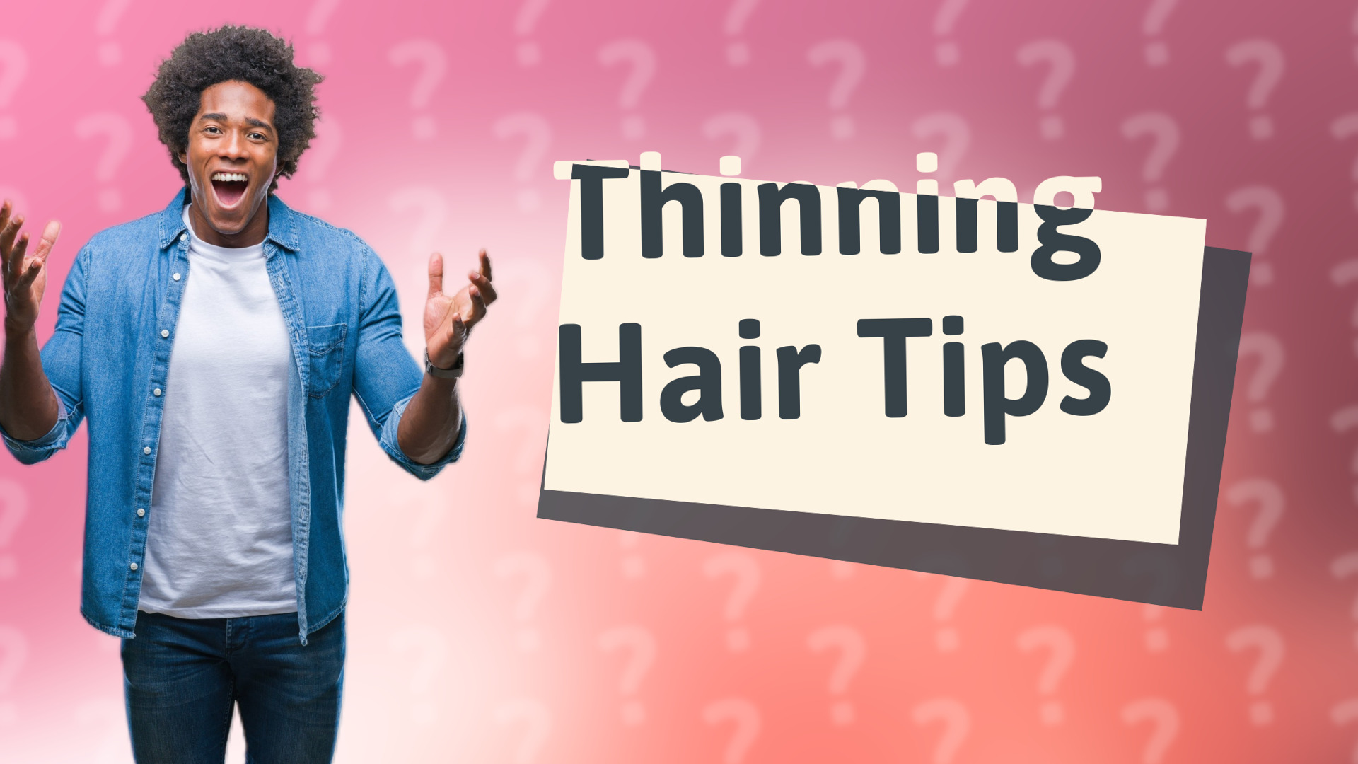 Thinning Hair Tips