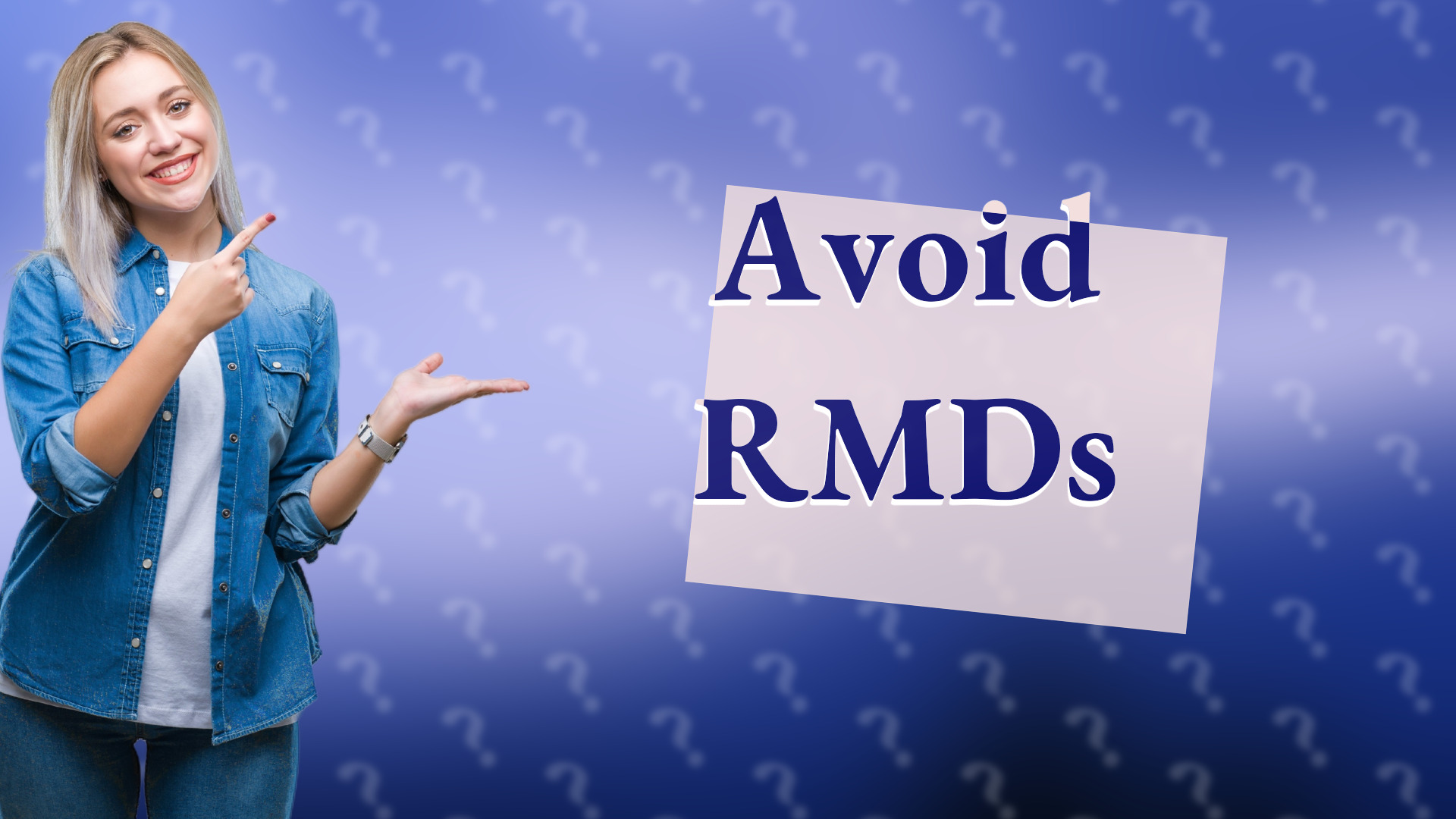 Avoid RMDs