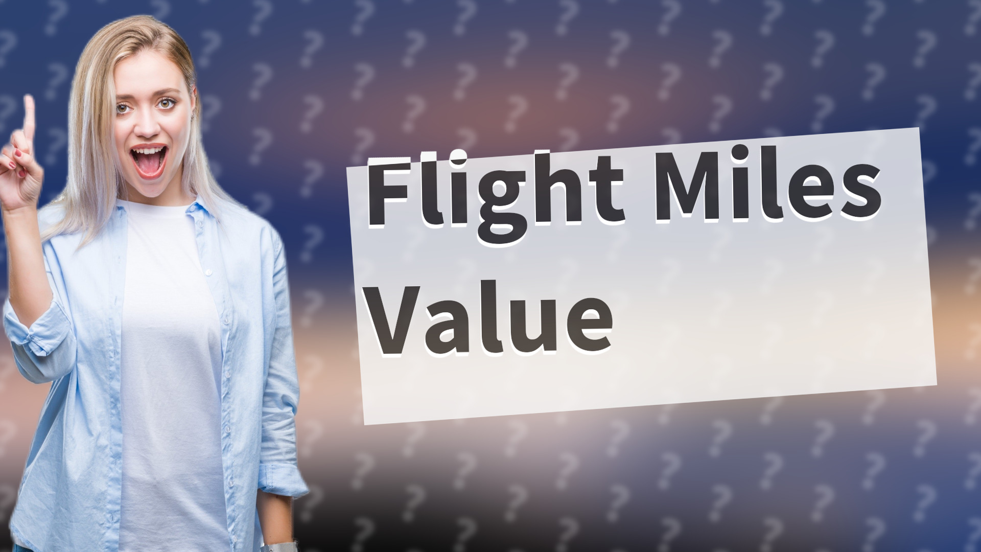 Flight Miles Value