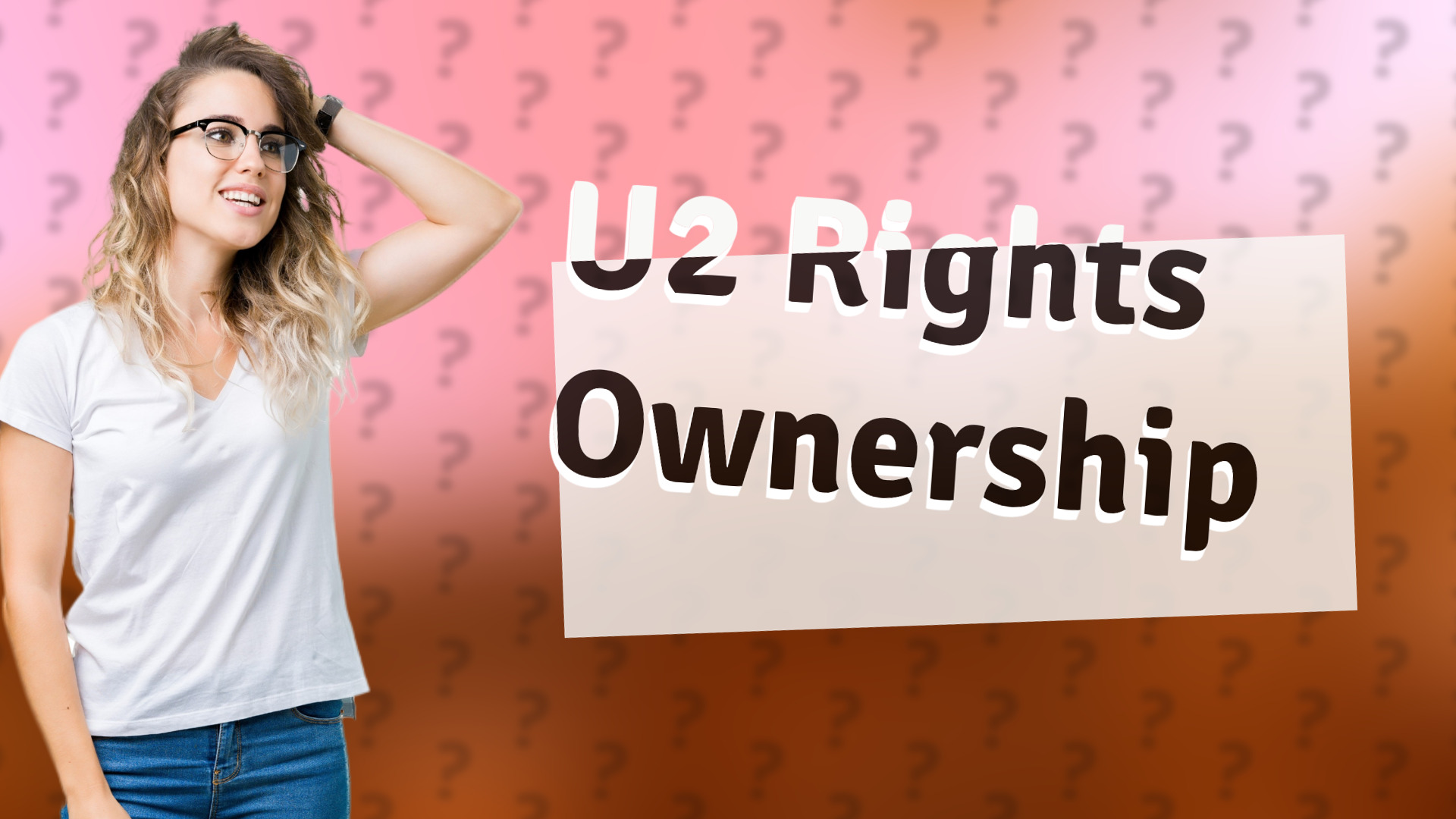 U2 Rights Ownership