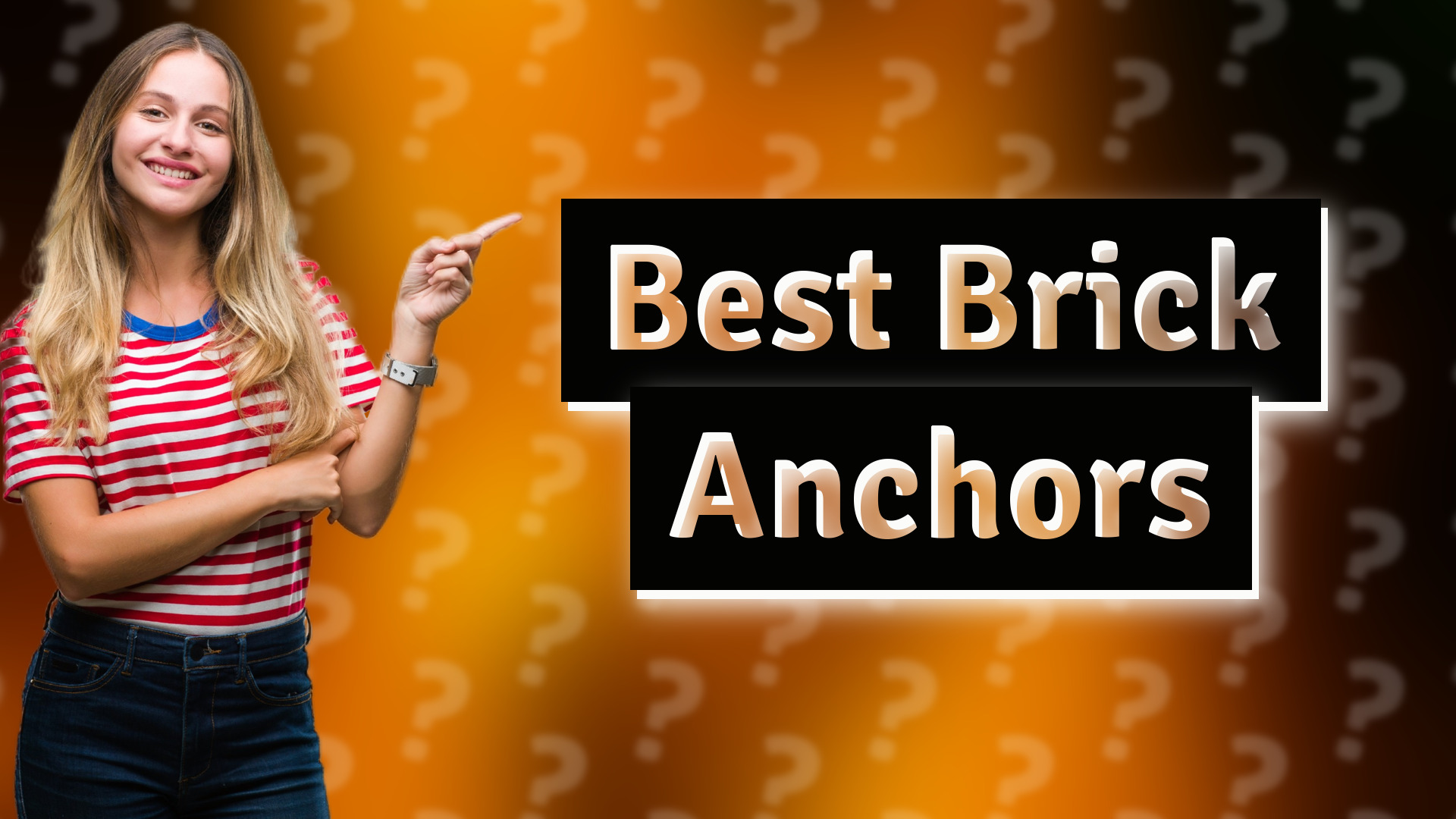 Best Brick Anchors