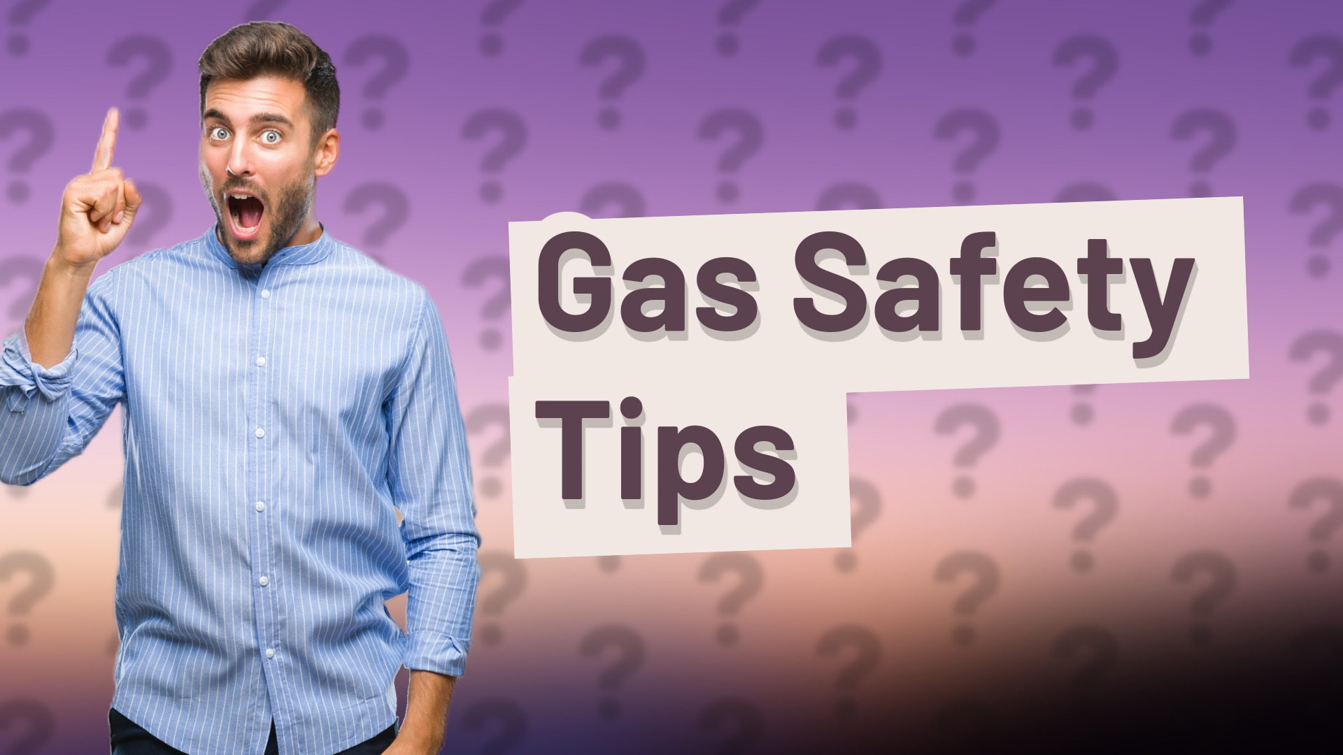 Gas Safety Tips