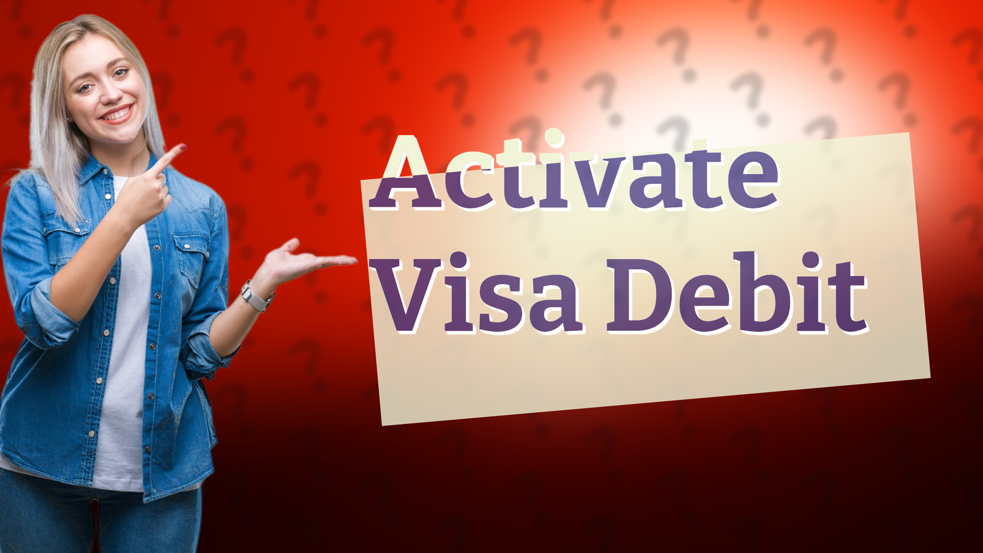 Activate Visa Debit