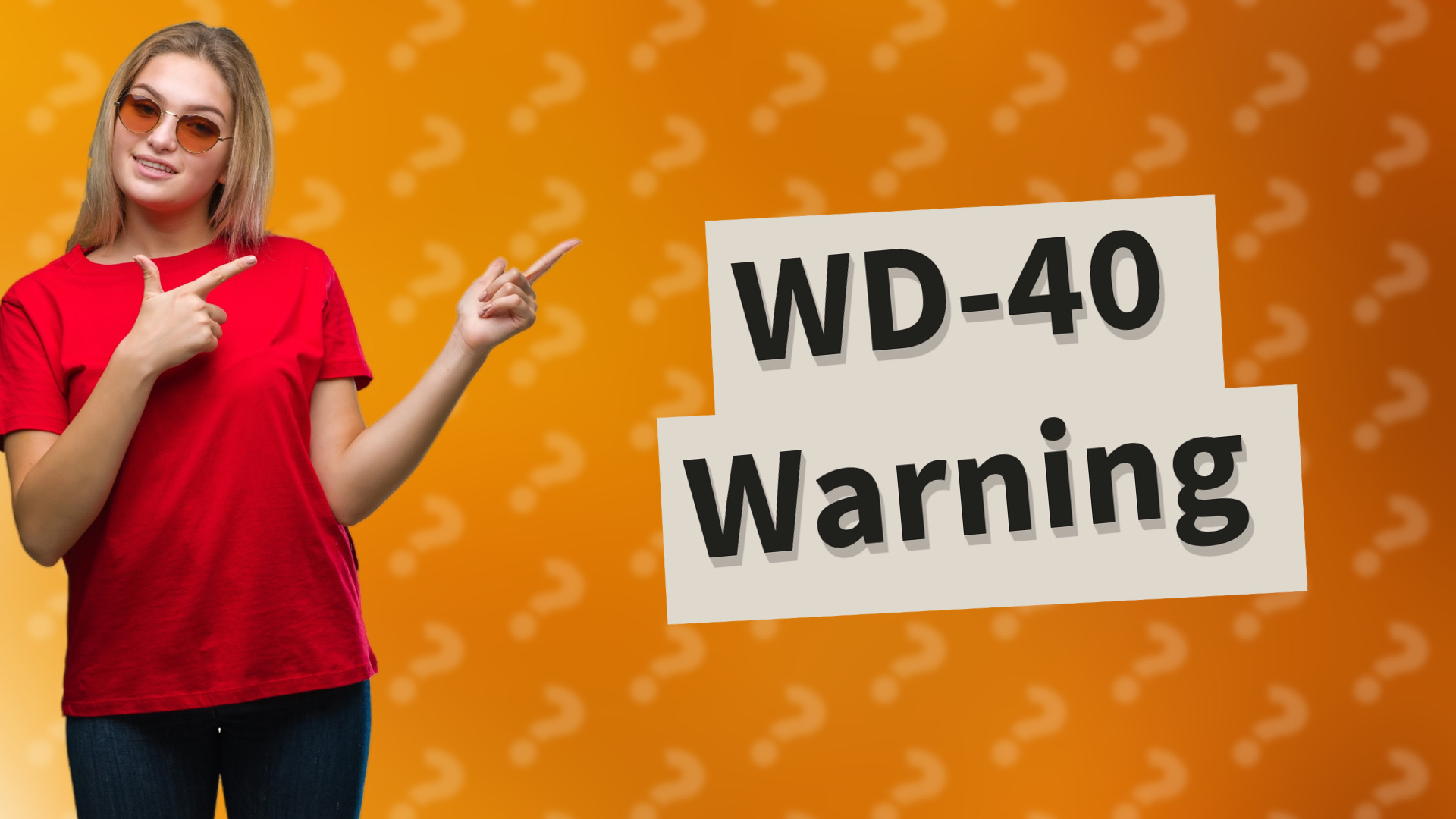 WD-40 Warning
