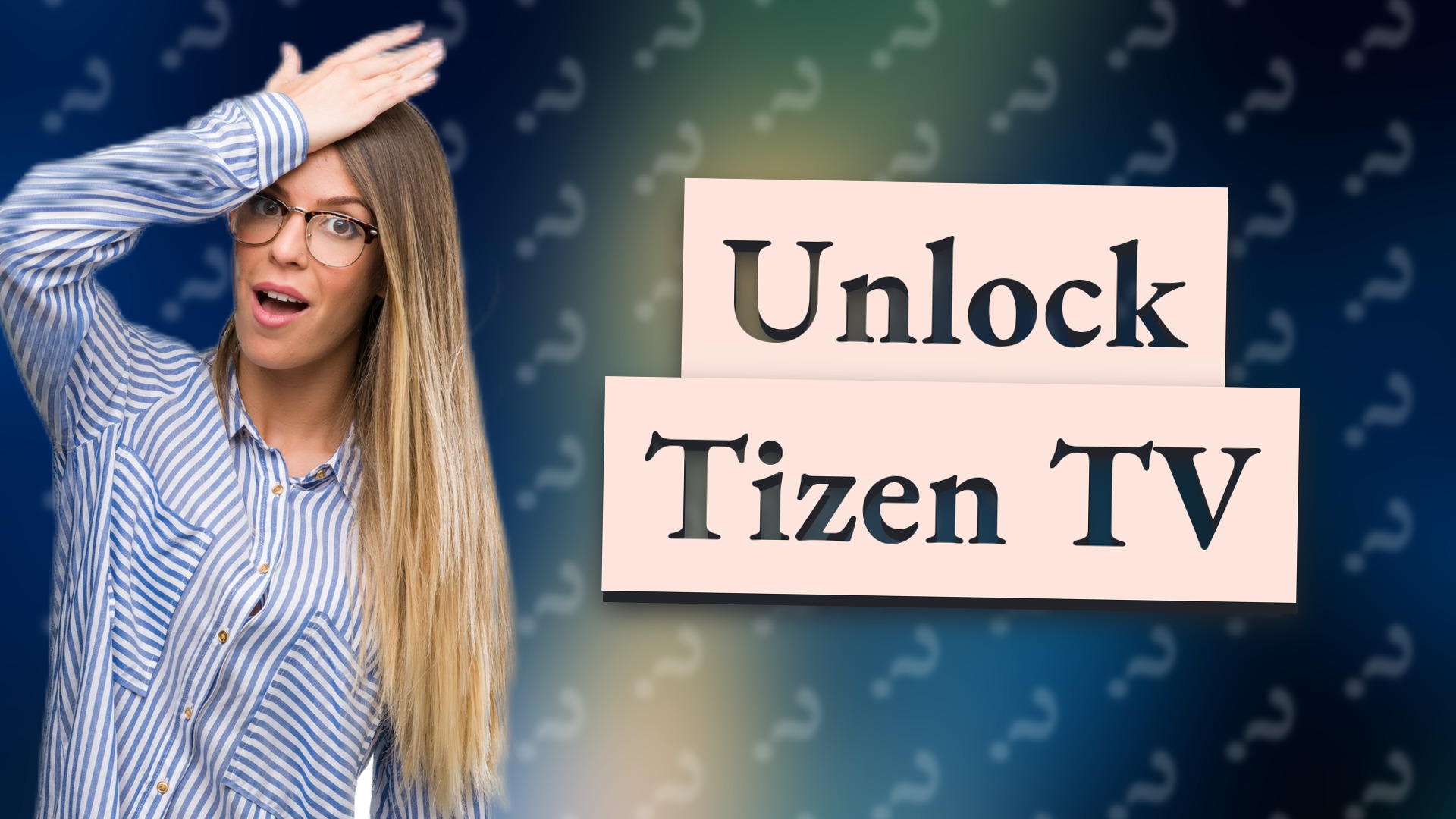 Unlock Tizen TV