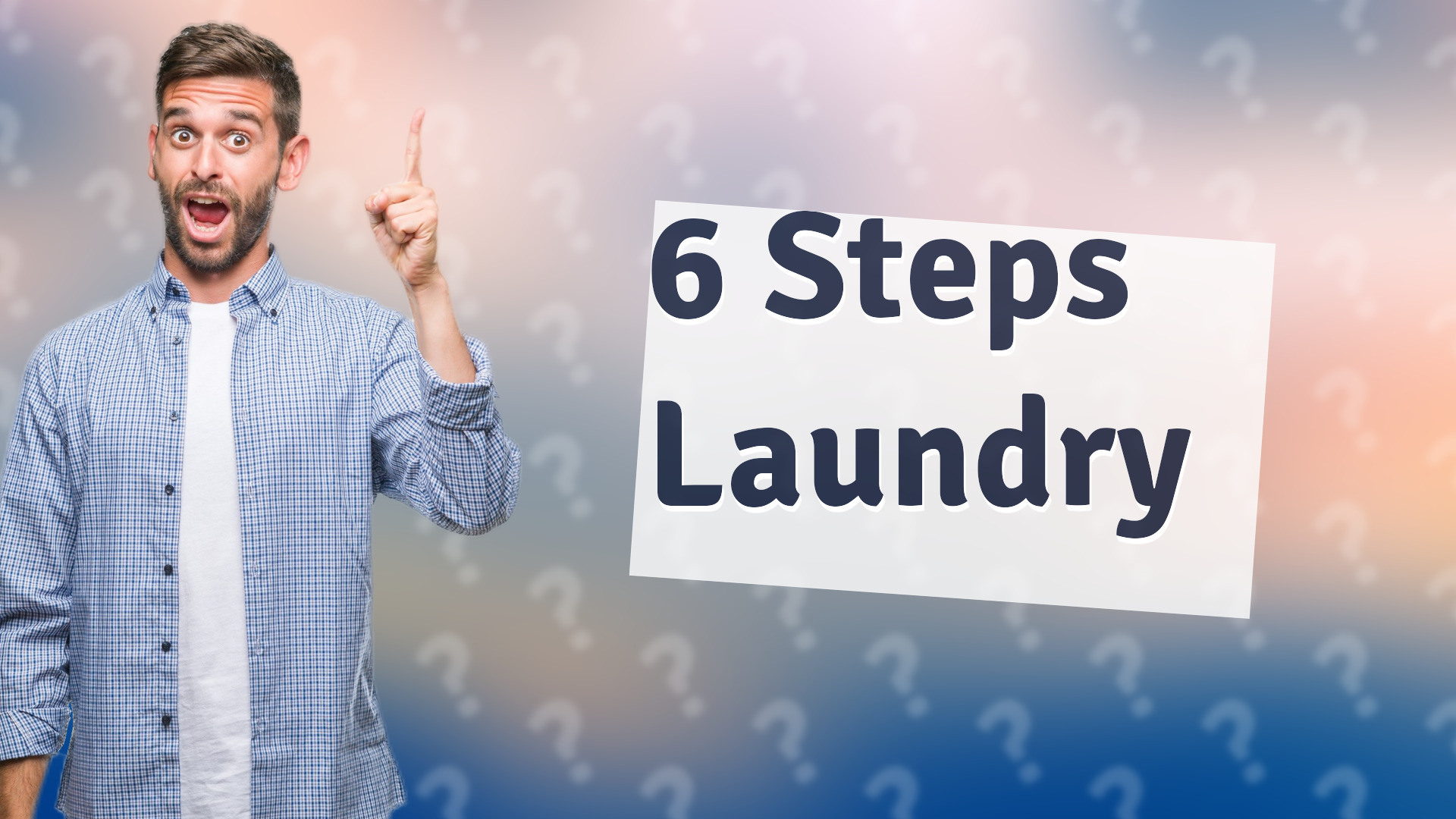 6 Steps Laundry