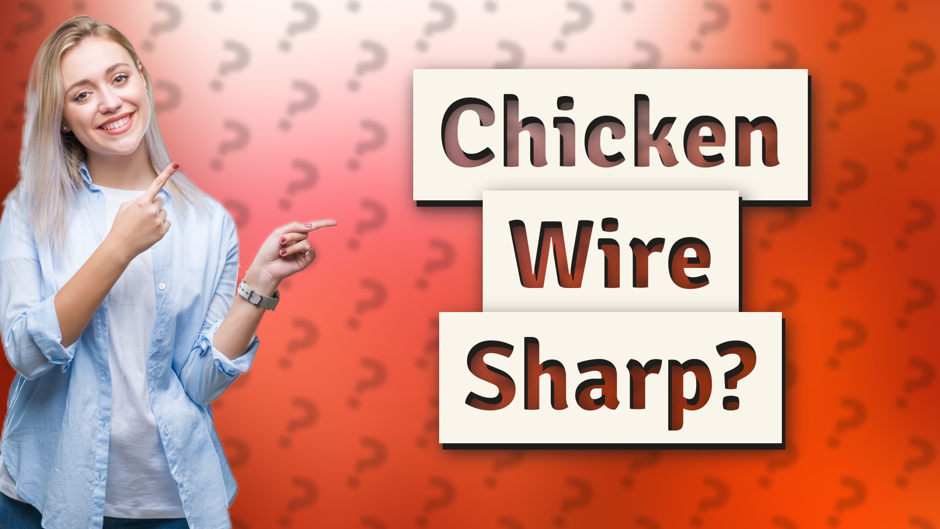 Chicken Wire Sharp?