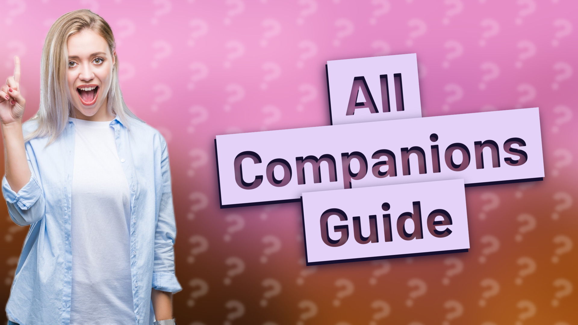All Companions Guide