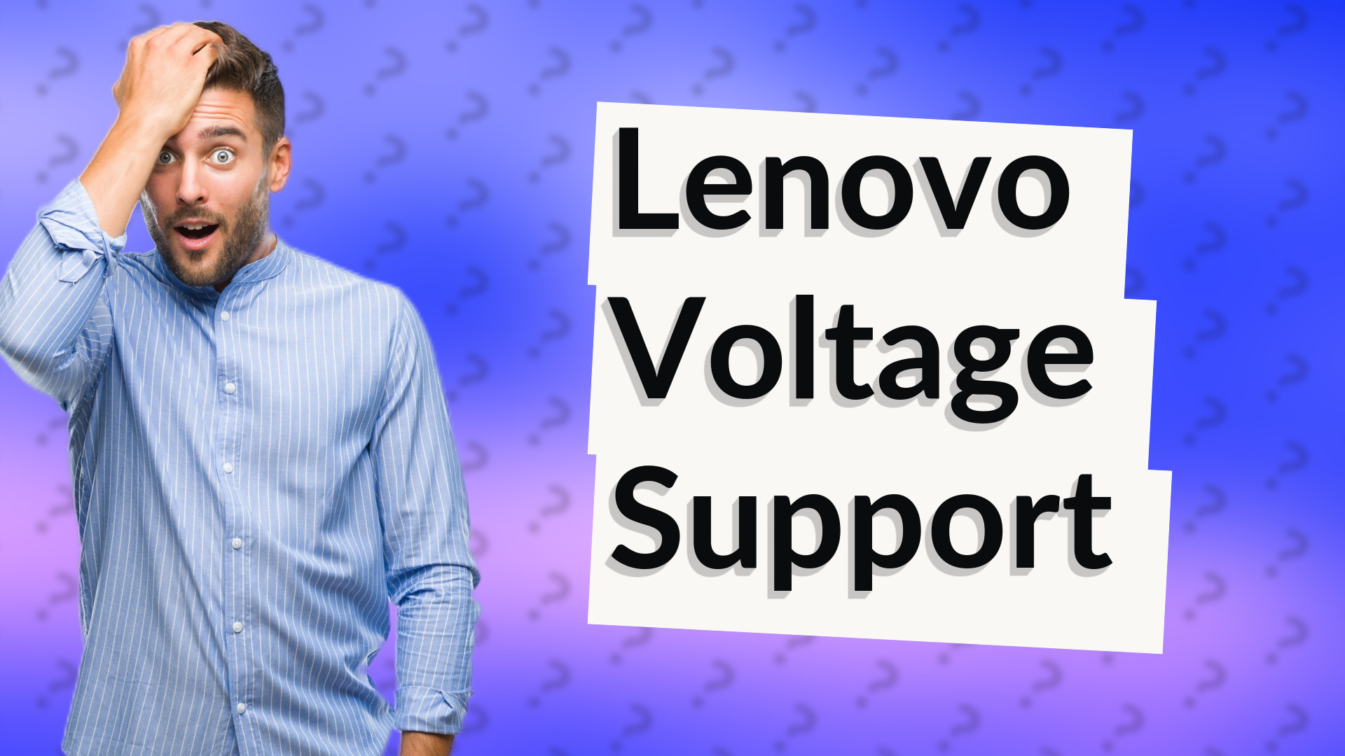 Lenovo Voltage Support