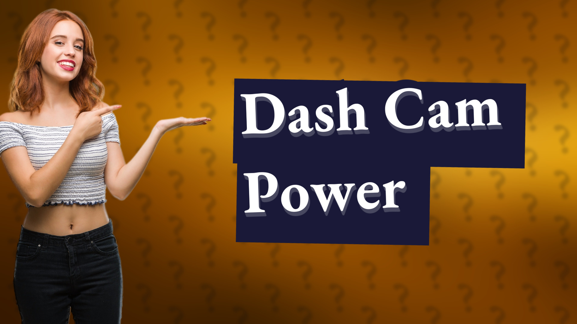 Dash Cam Power