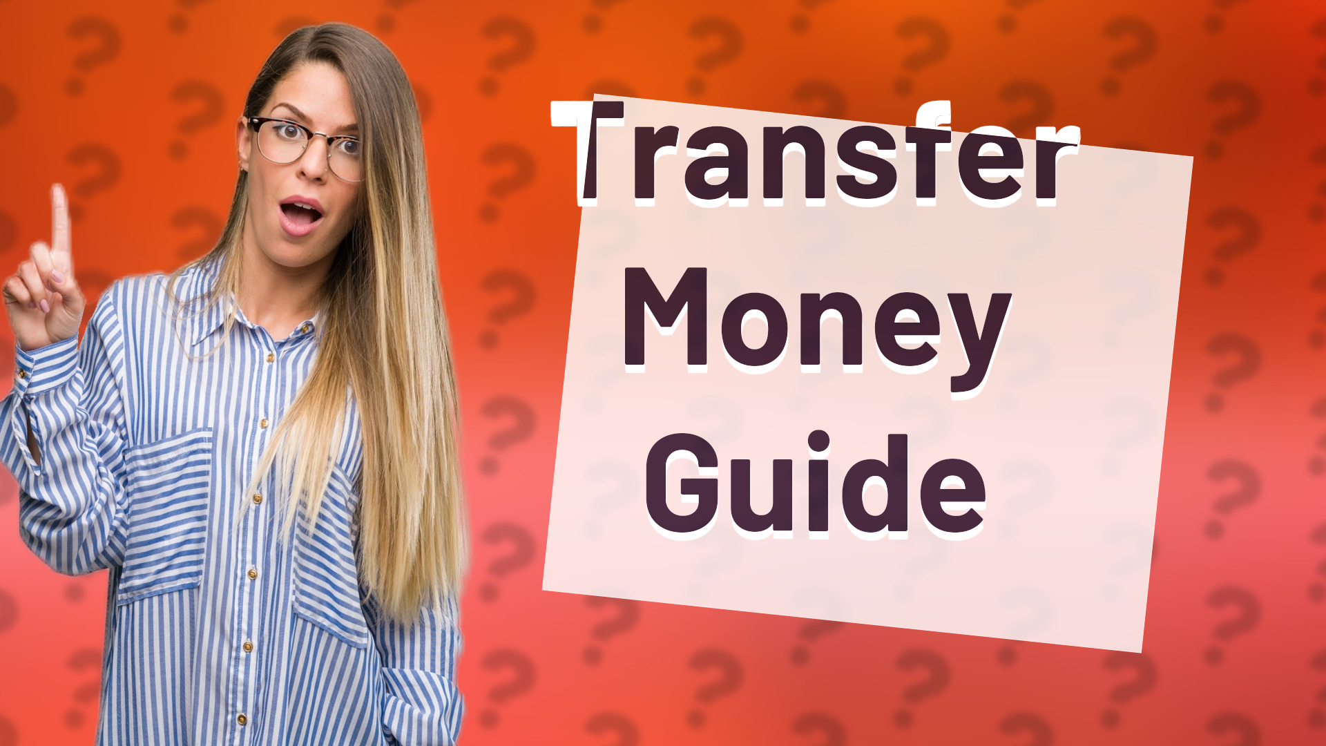 Transfer Money Guide