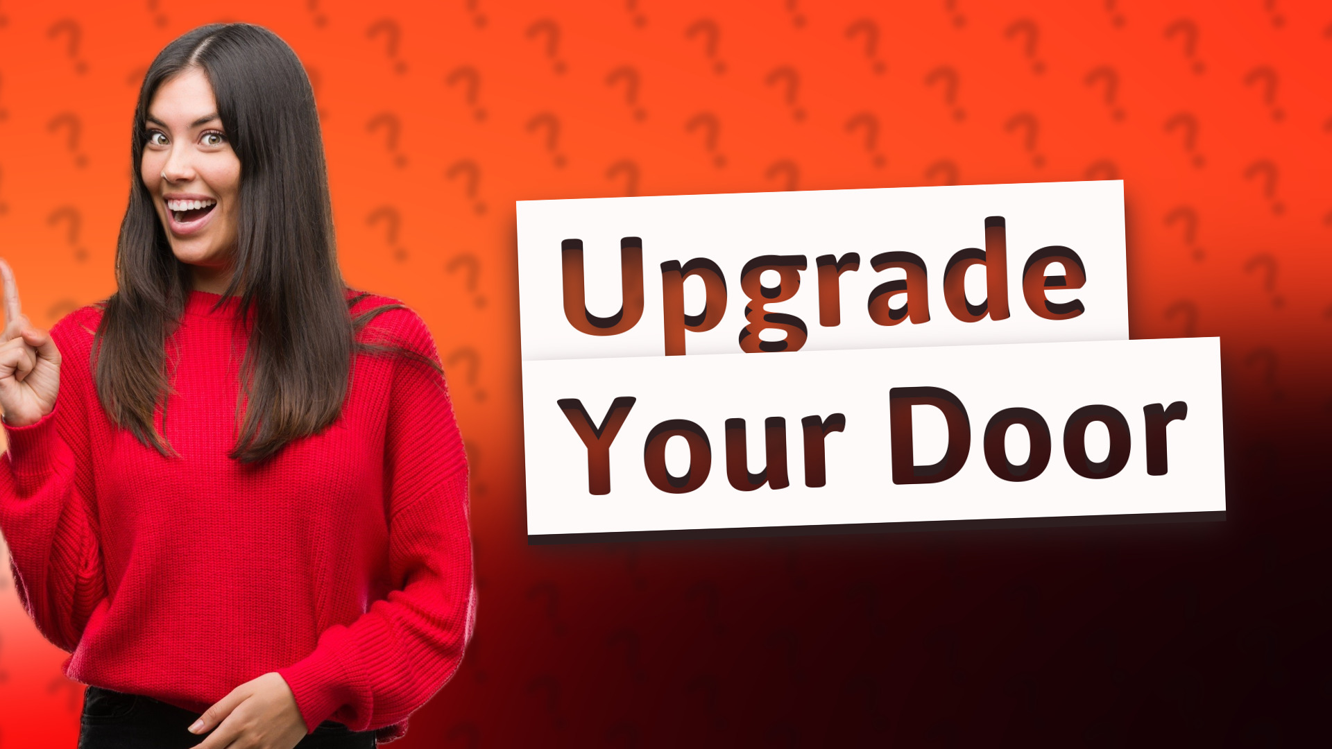 Upgrade Your Door