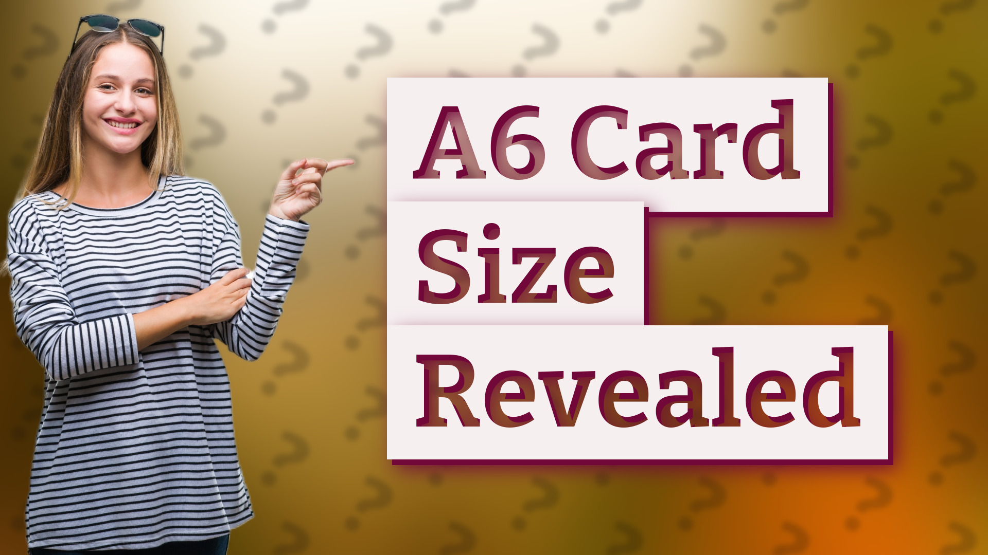 A6 Card Size Revealed