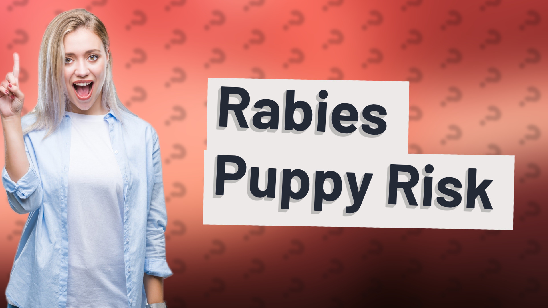 Rabies Puppy Risk