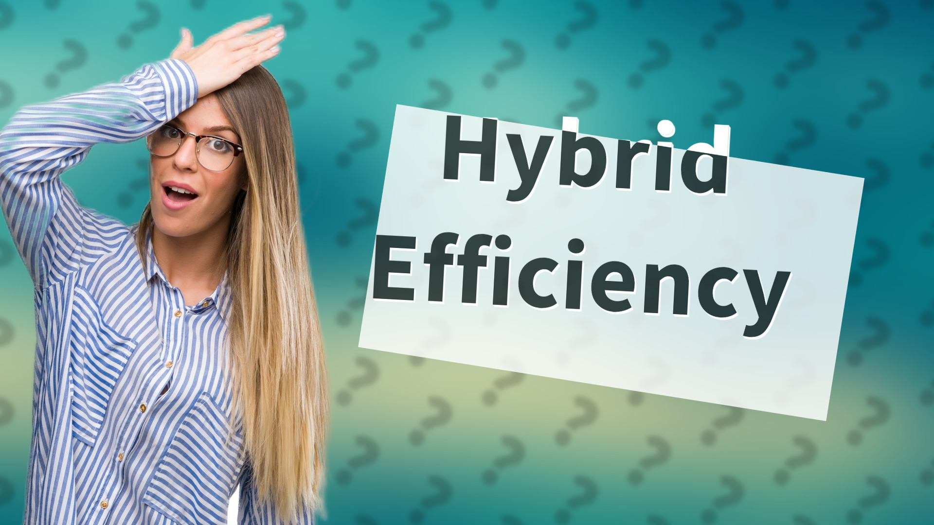 Hybrid Efficiency
