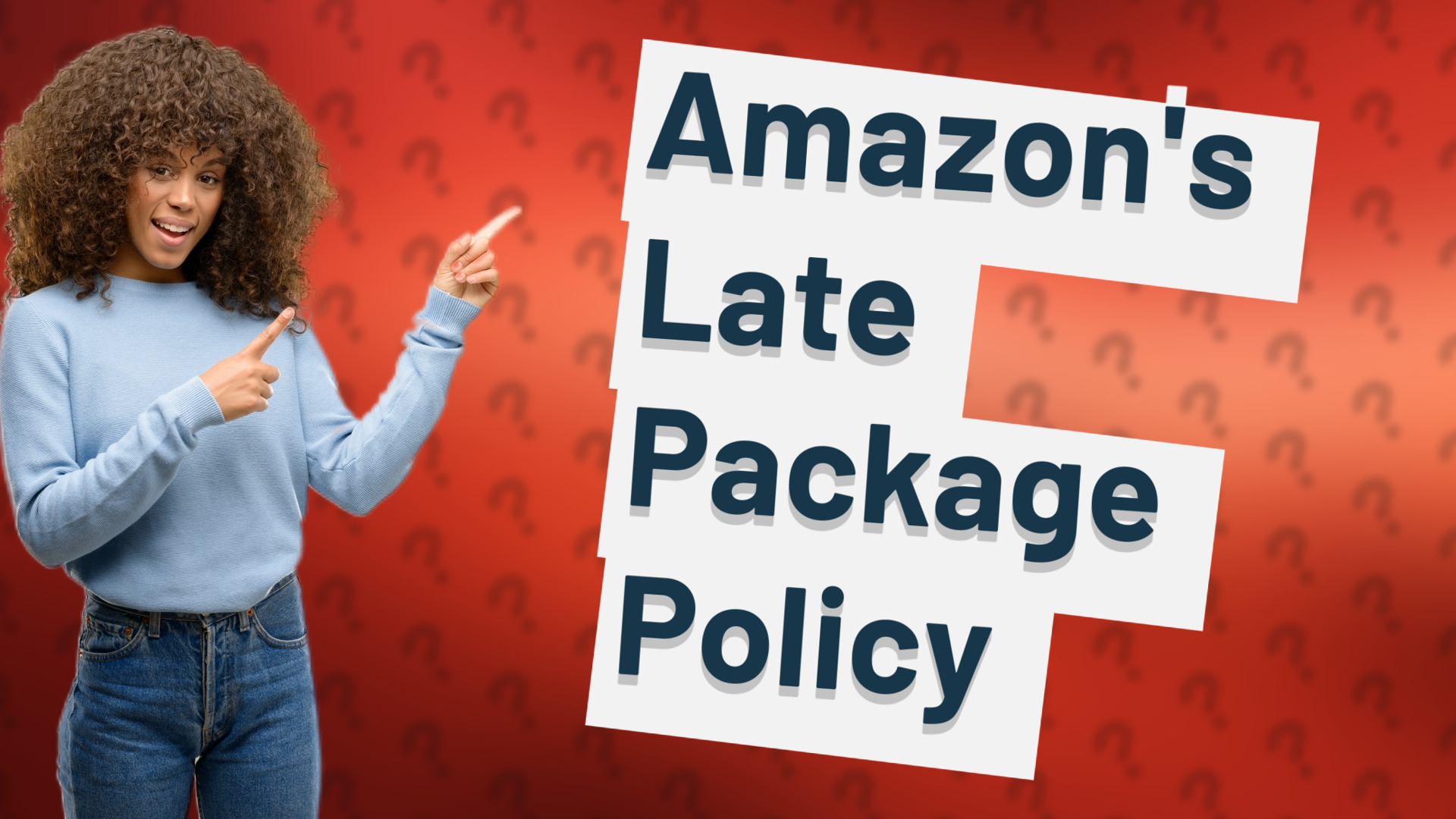 Amazon's Late Package Policy