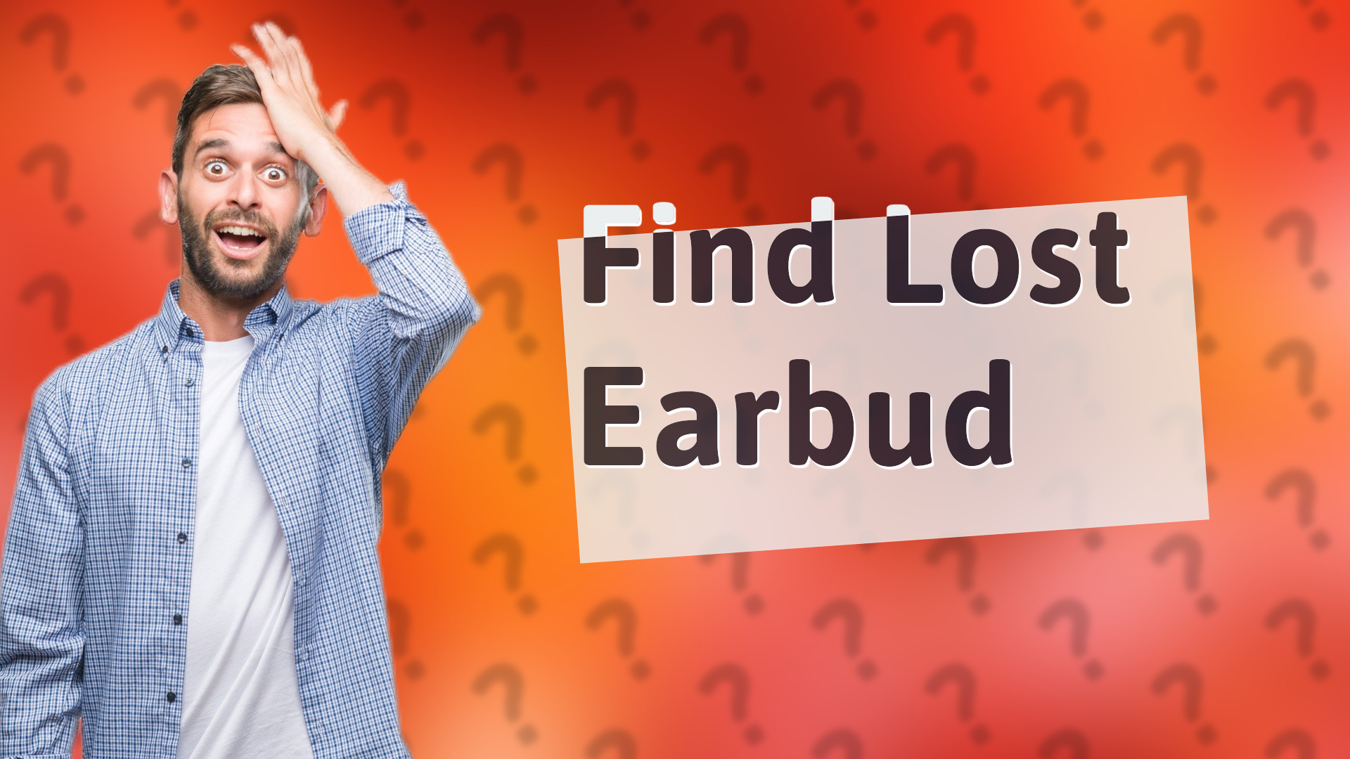 Find Lost Earbud