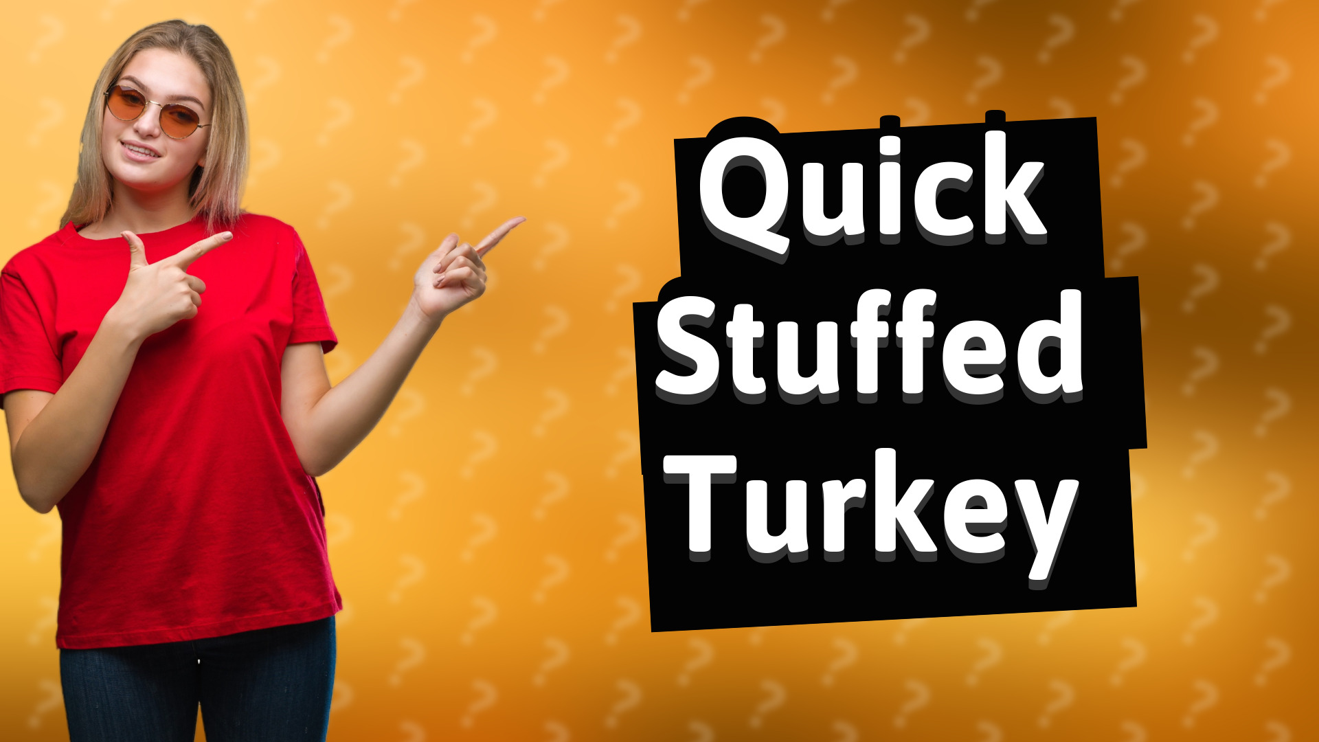 Quick Stuffed Turkey