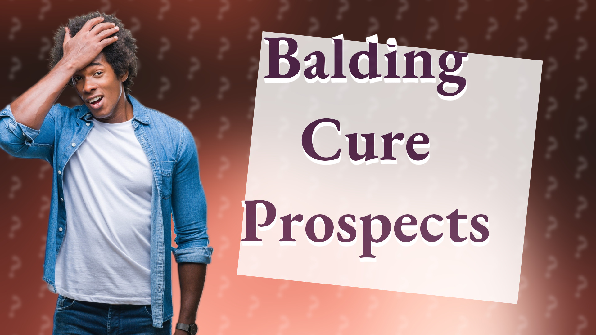 Balding Cure Prospects