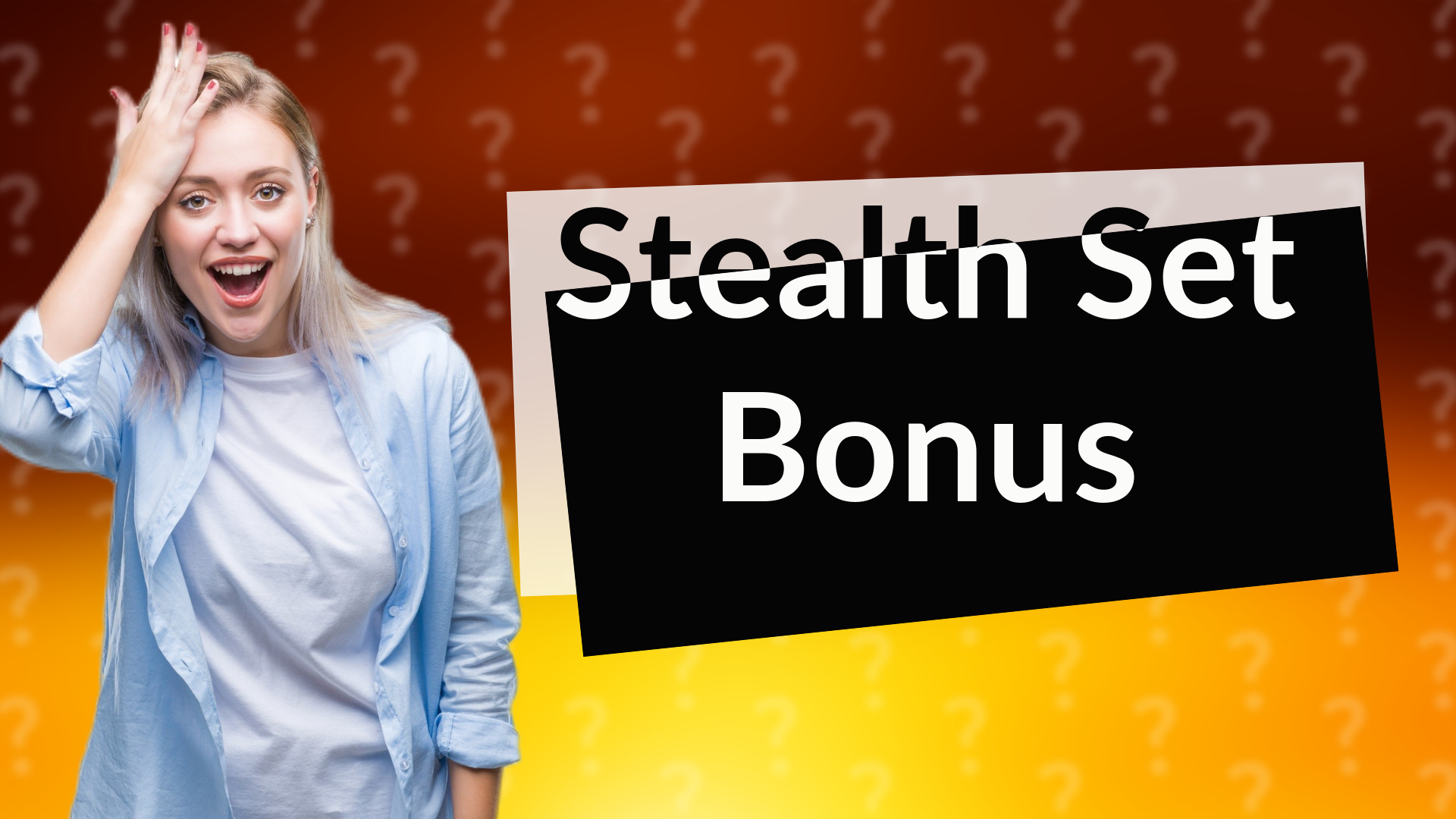 Stealth Set Bonus