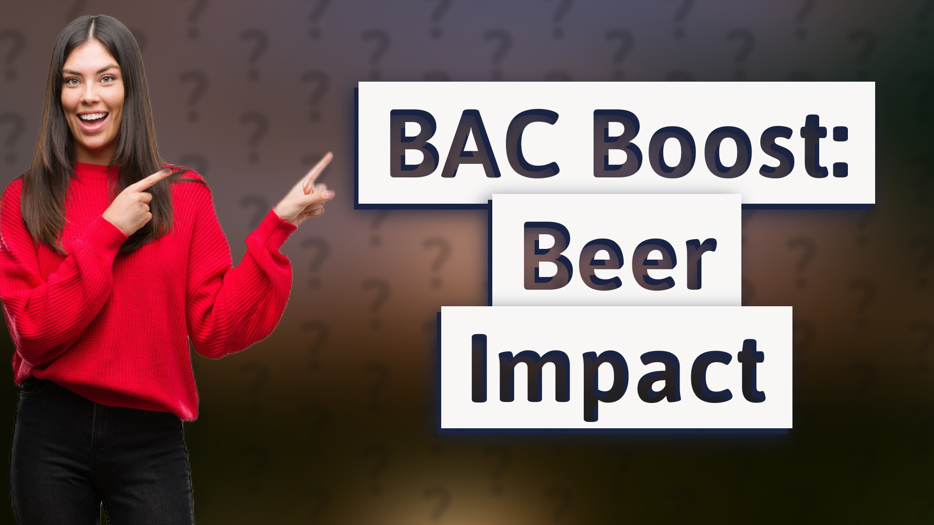 BAC Boost: Beer Impact