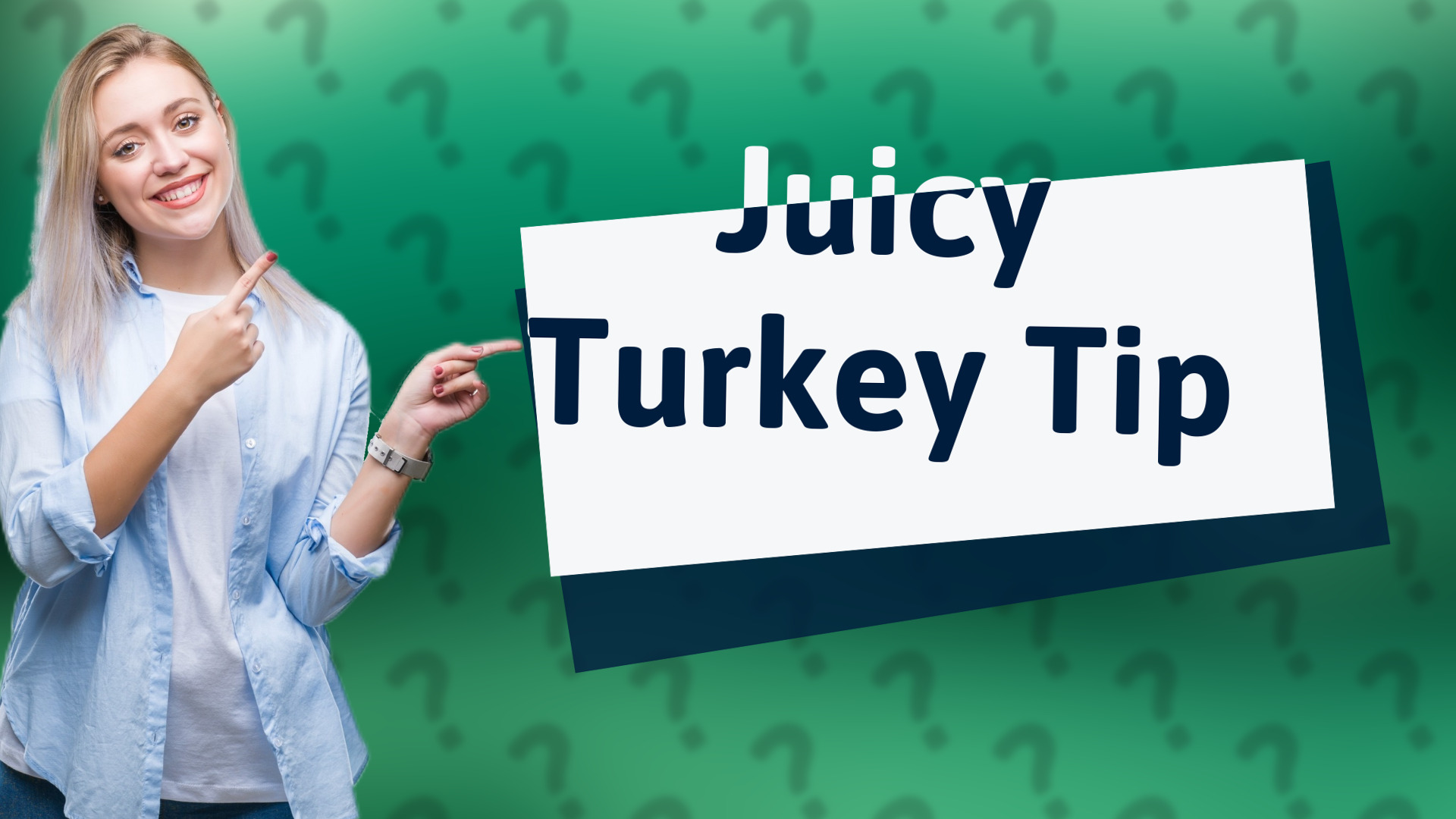 Juicy Turkey Tip