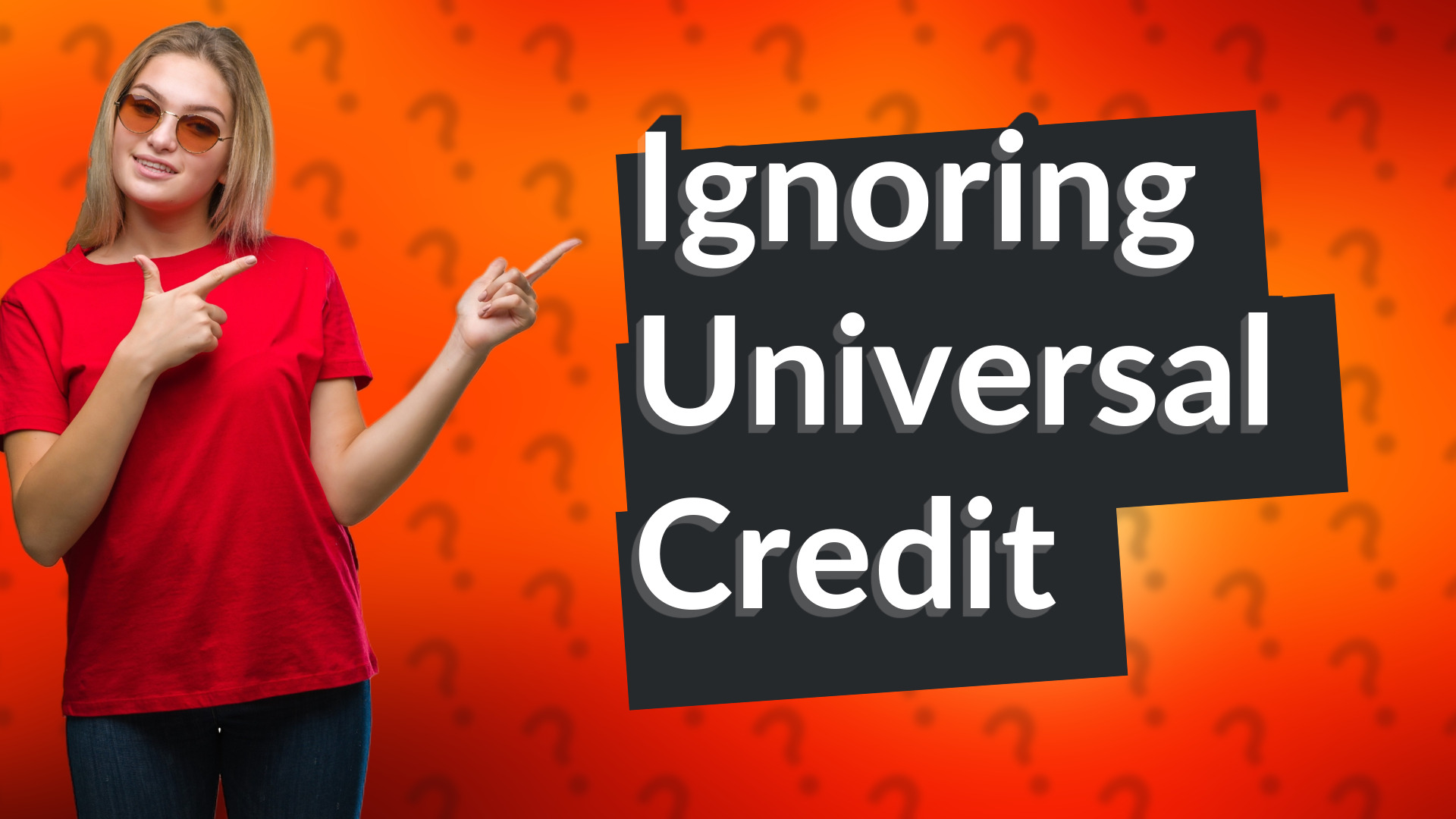 Ignoring Universal Credit