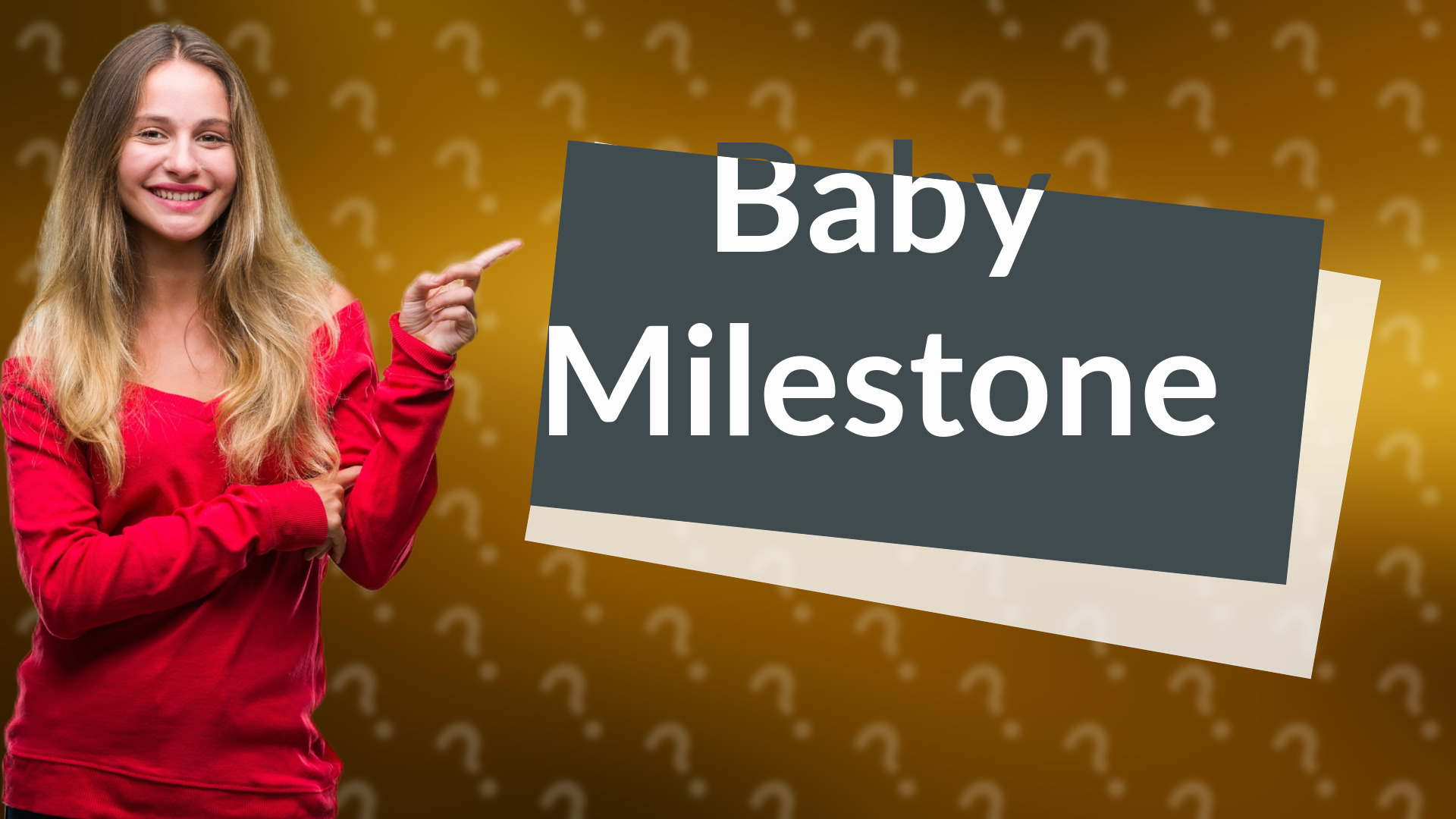 Baby Milestone