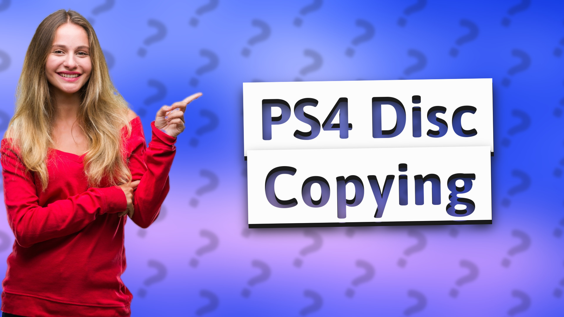 PS4 Disc Copying