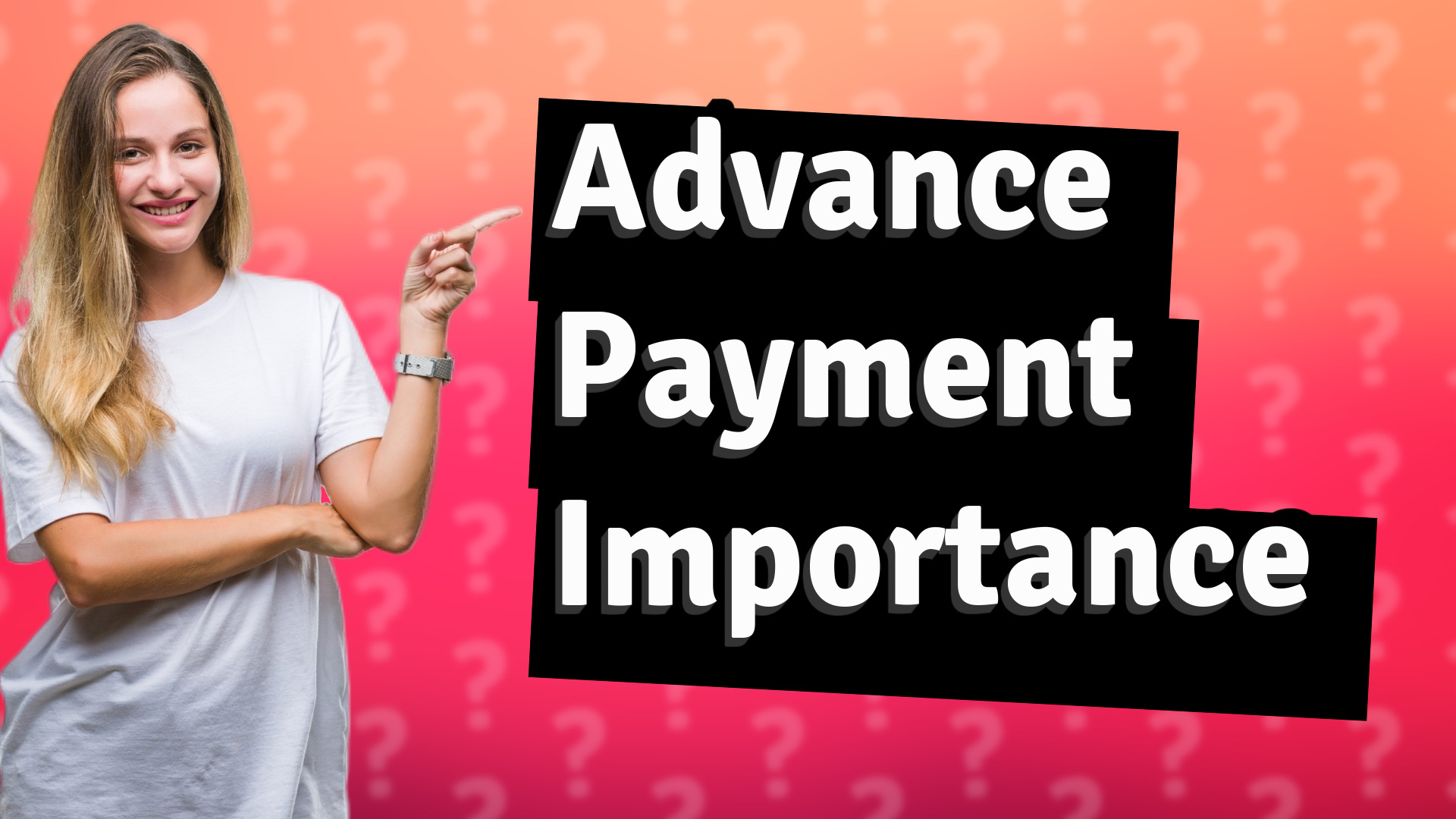 Advance Payment Importance