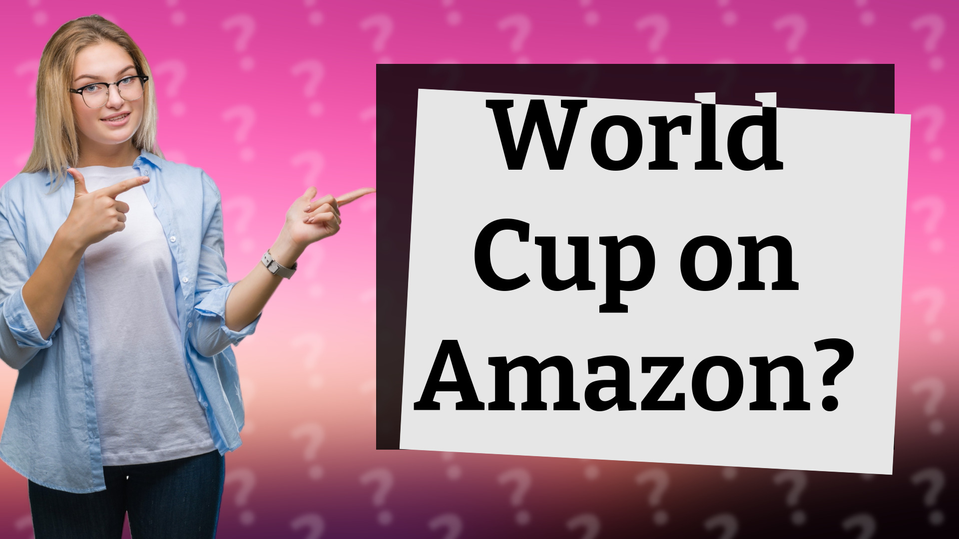 World Cup on Amazon?