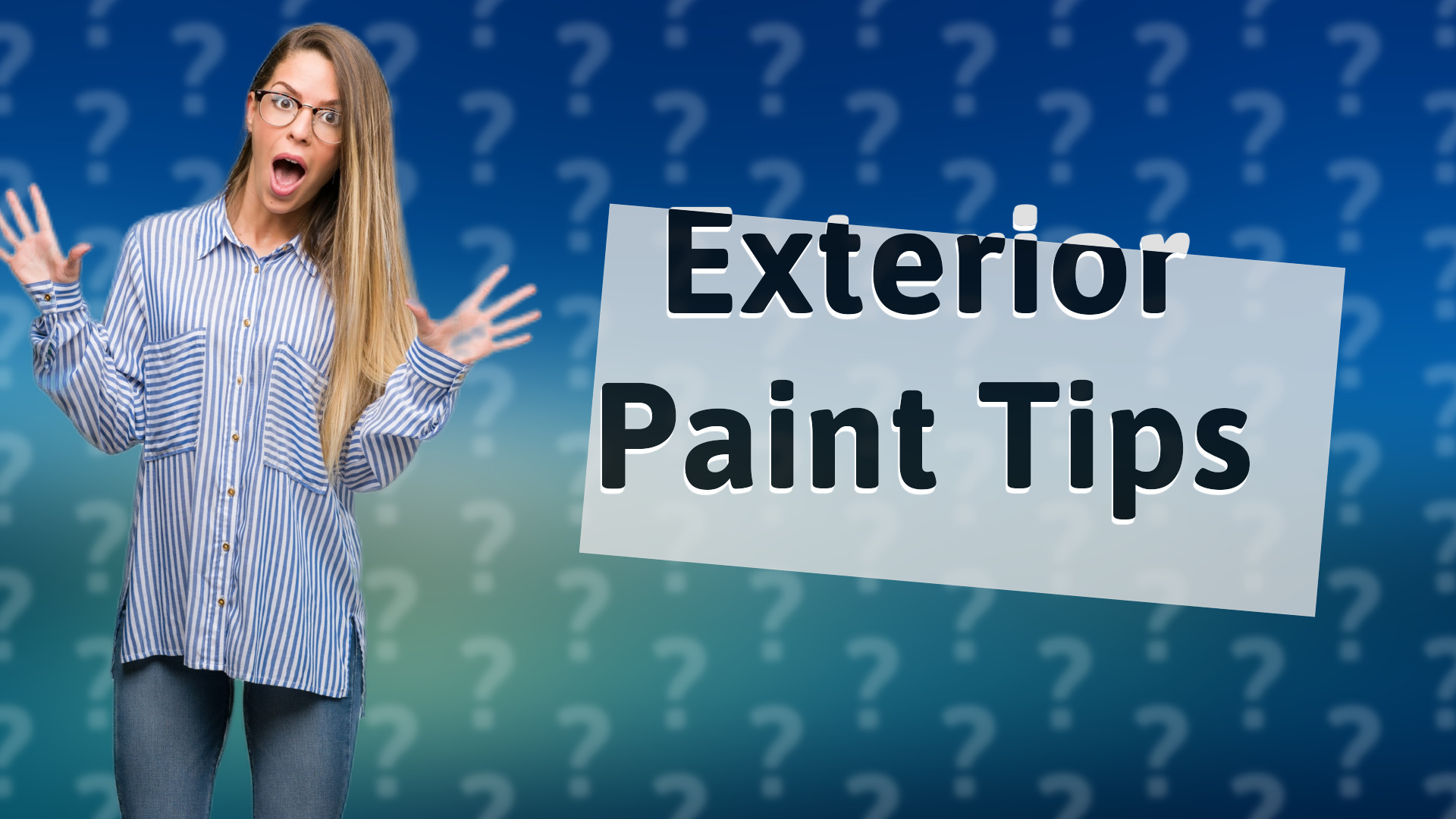 Exterior Paint Tips