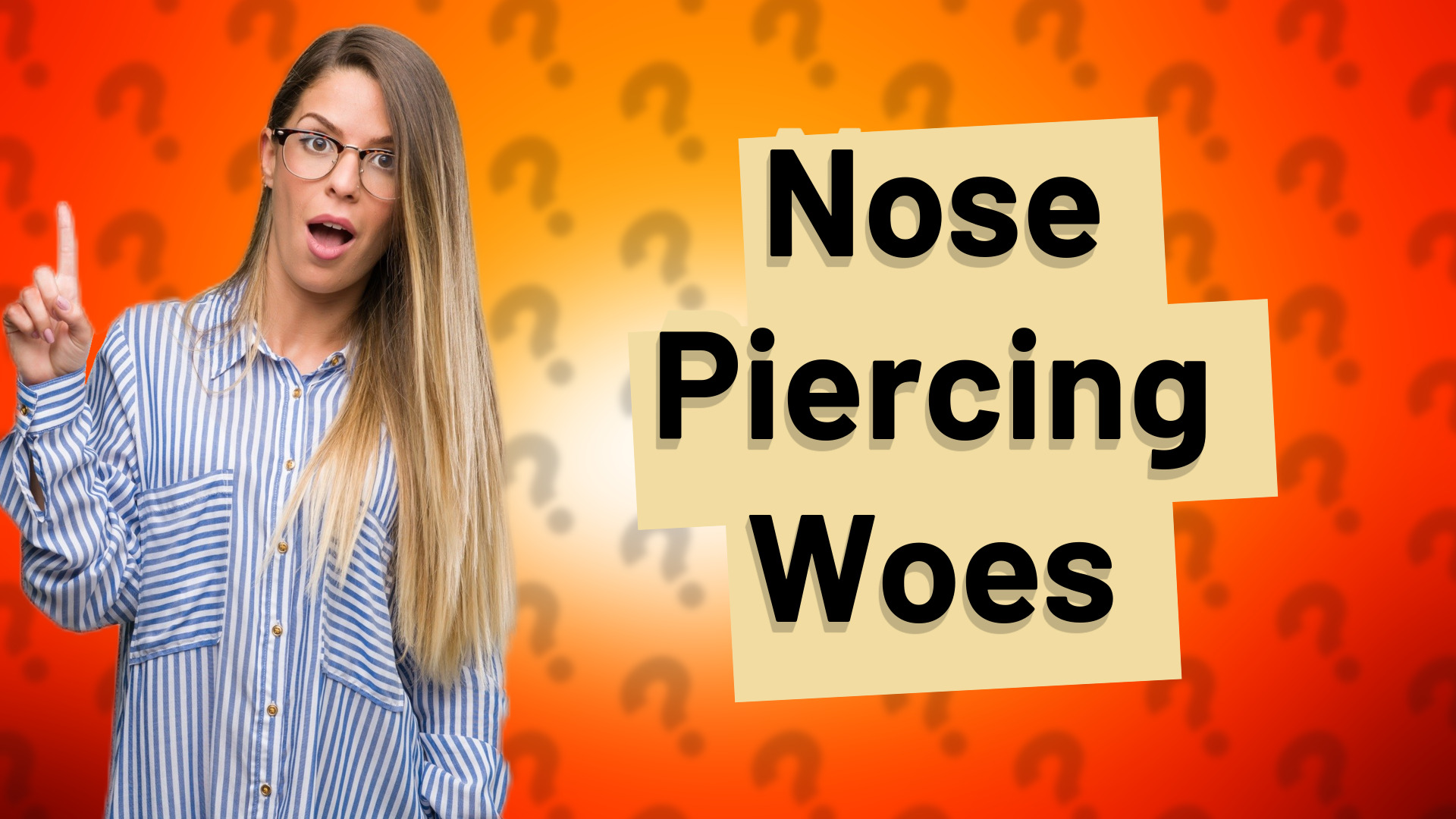 Nose Piercing Woes