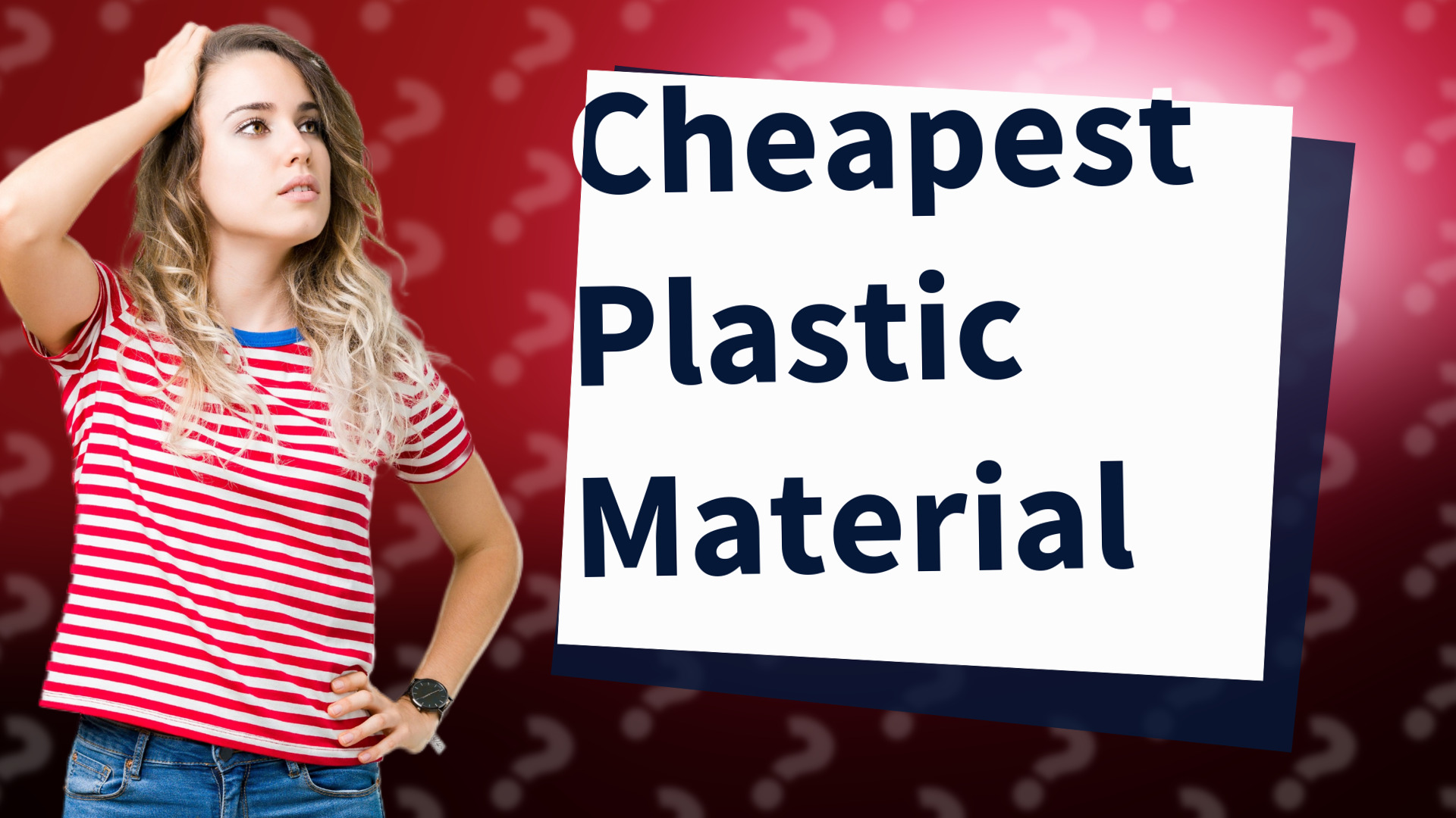 Cheapest Plastic Material