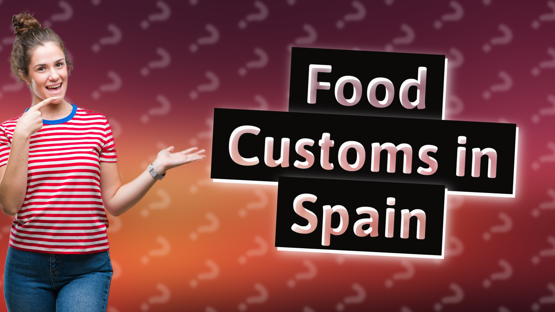 Food Customs in Spain