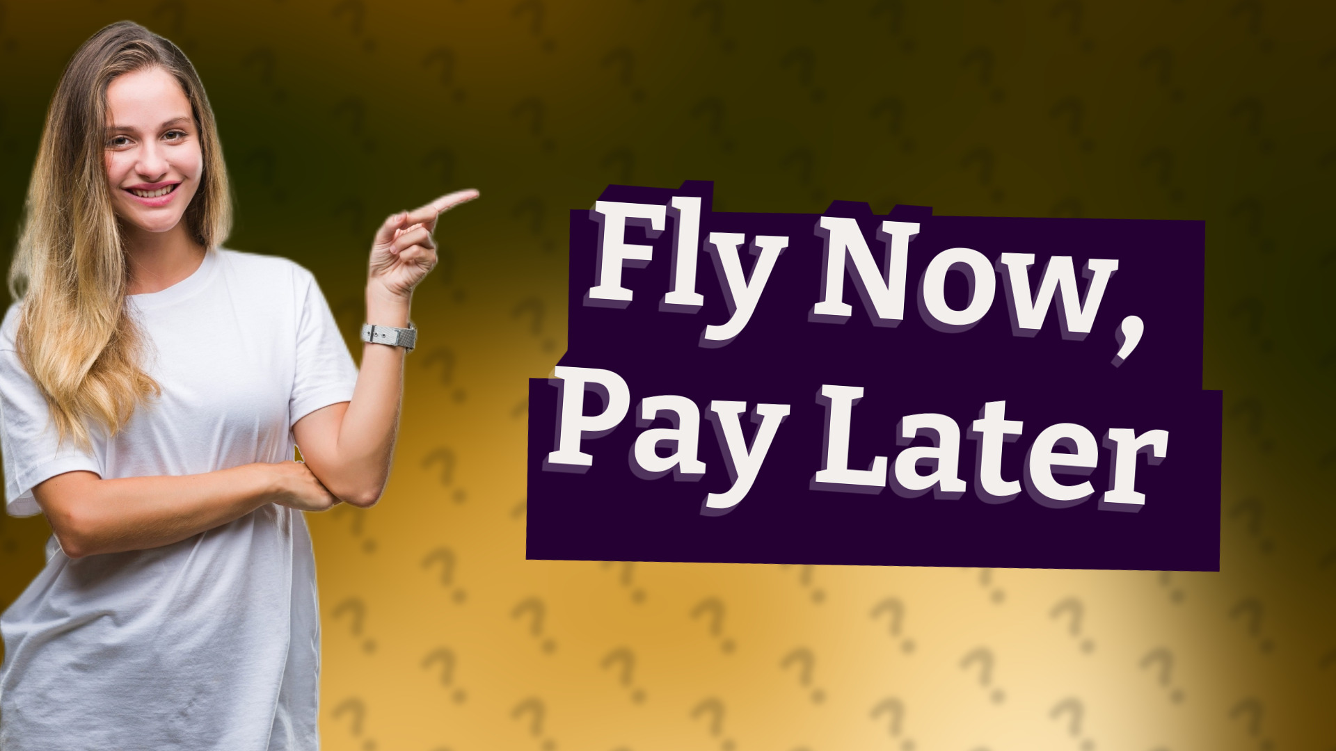 Fly Now, Pay Later