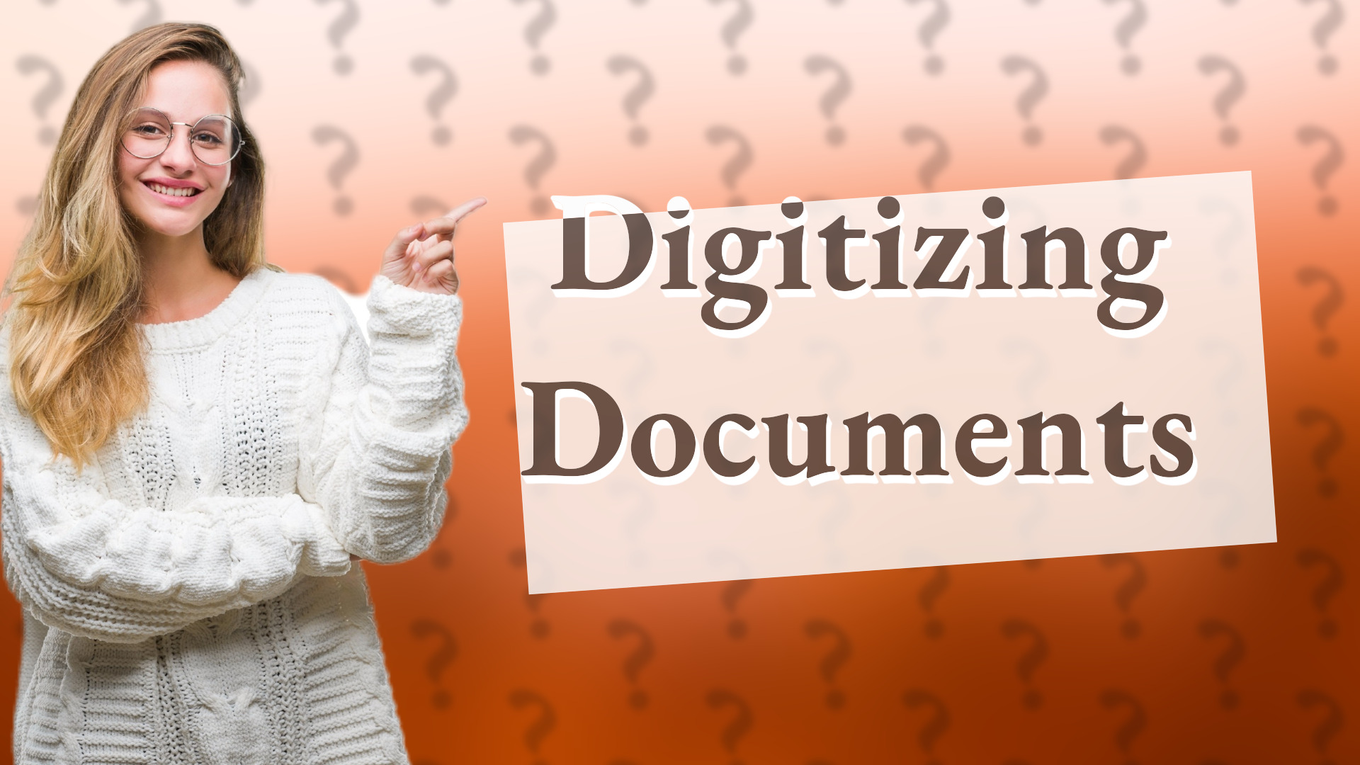 Digitizing Documents