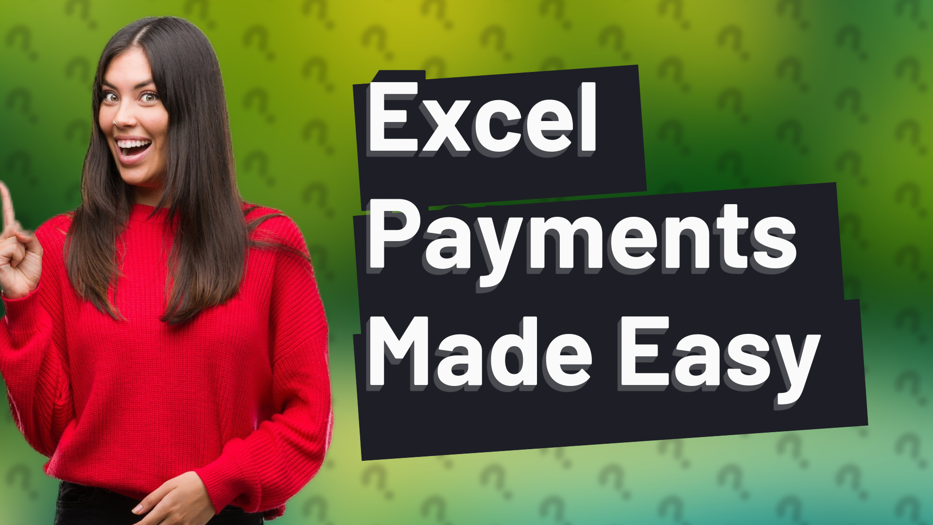 Excel Payments Made Easy