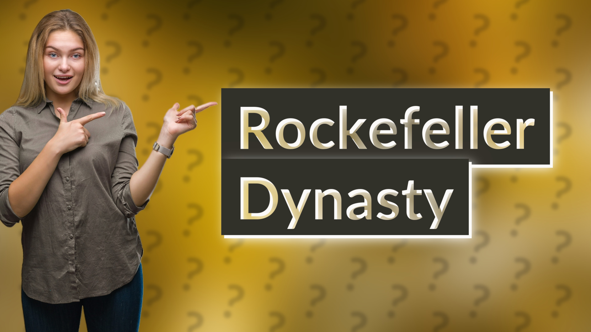 Rockefeller Dynasty