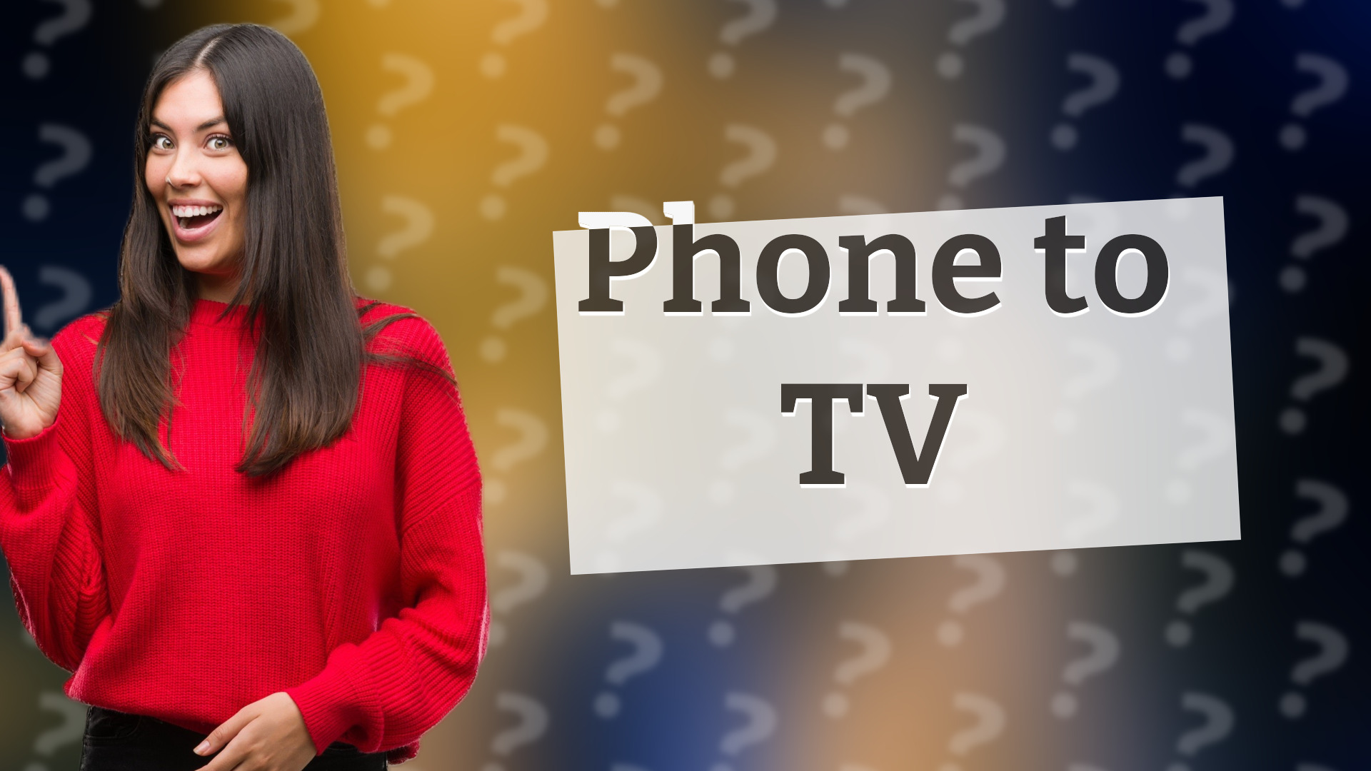 Phone to TV
