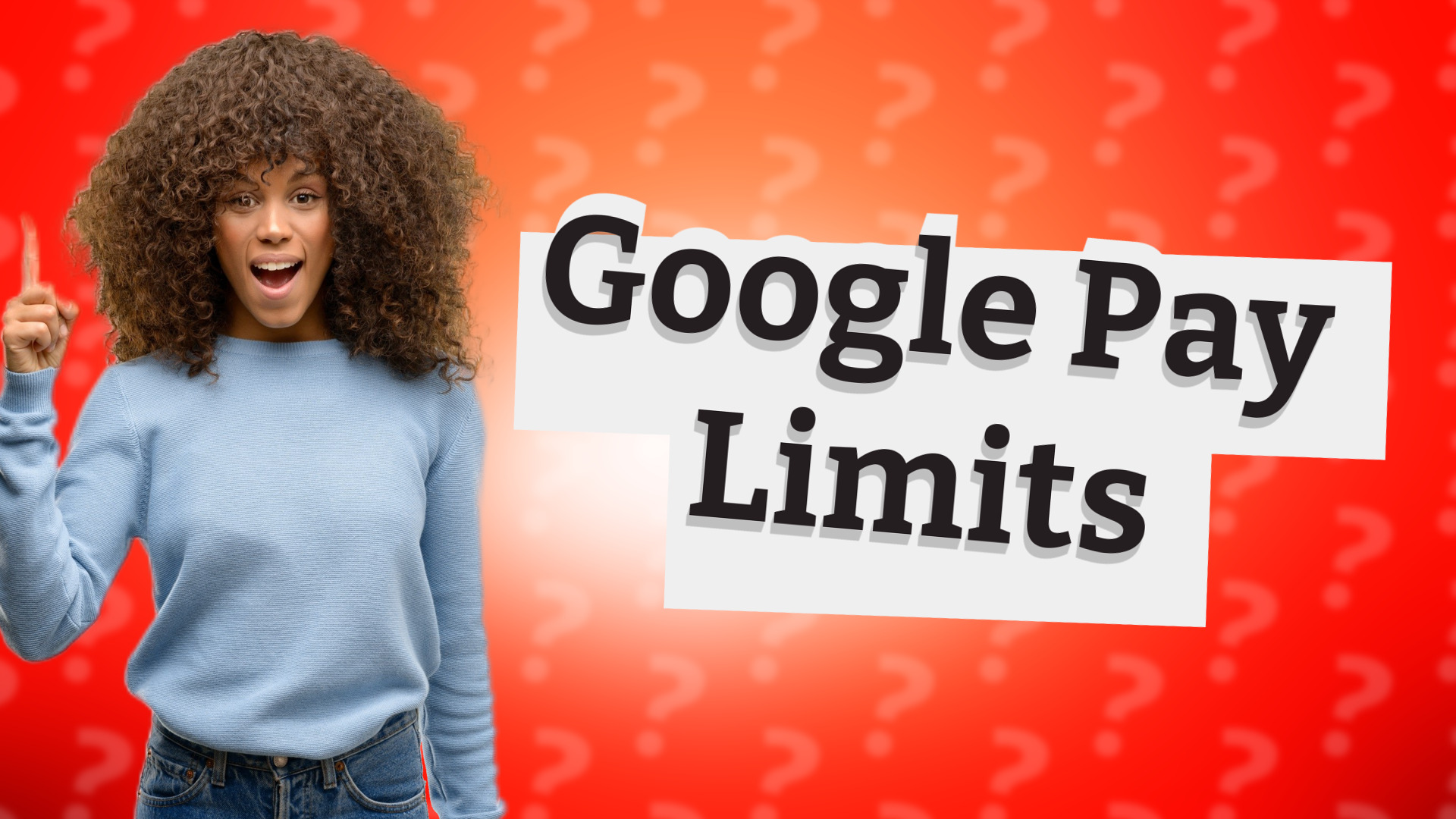 Google Pay Limits