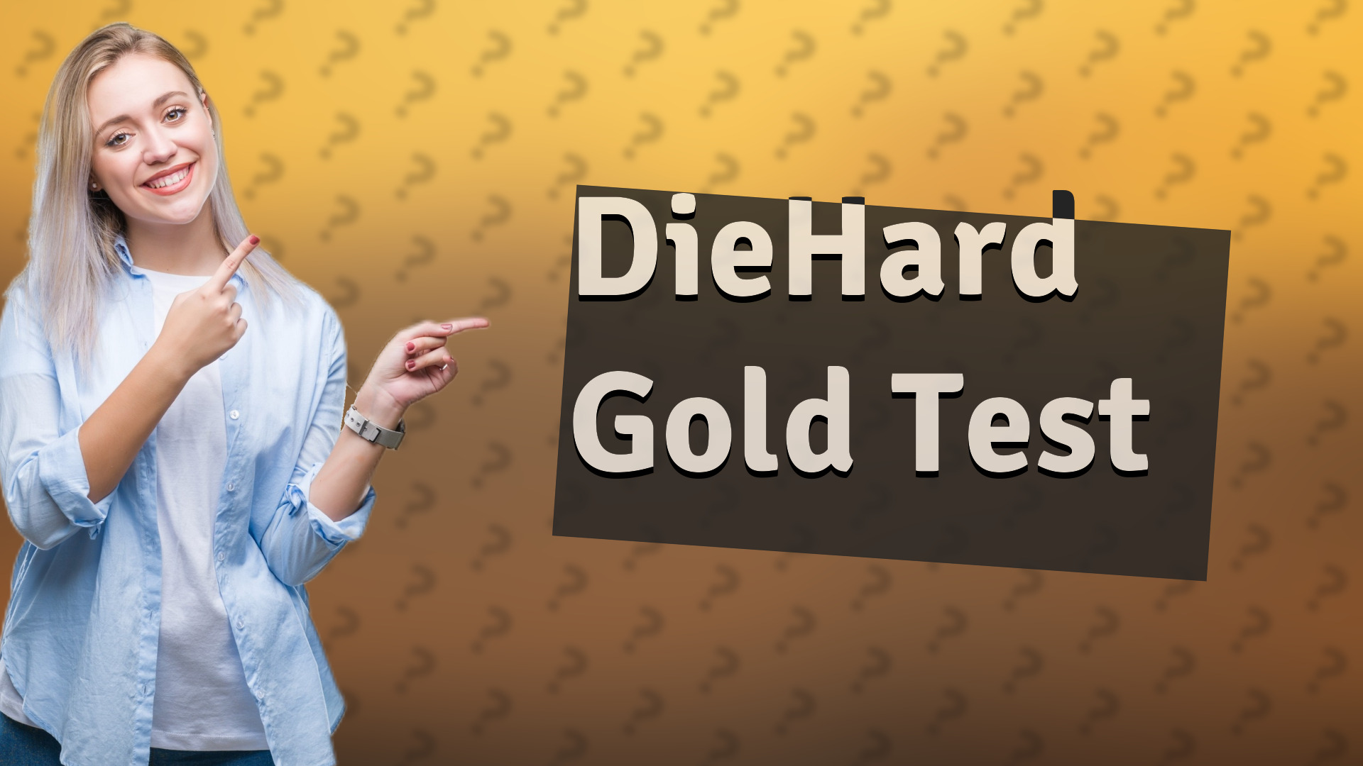 DieHard Gold Test