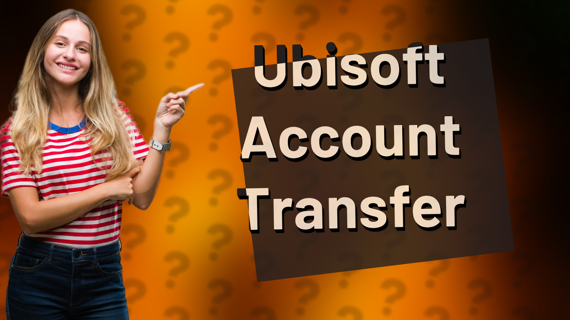 Ubisoft Account Transfer