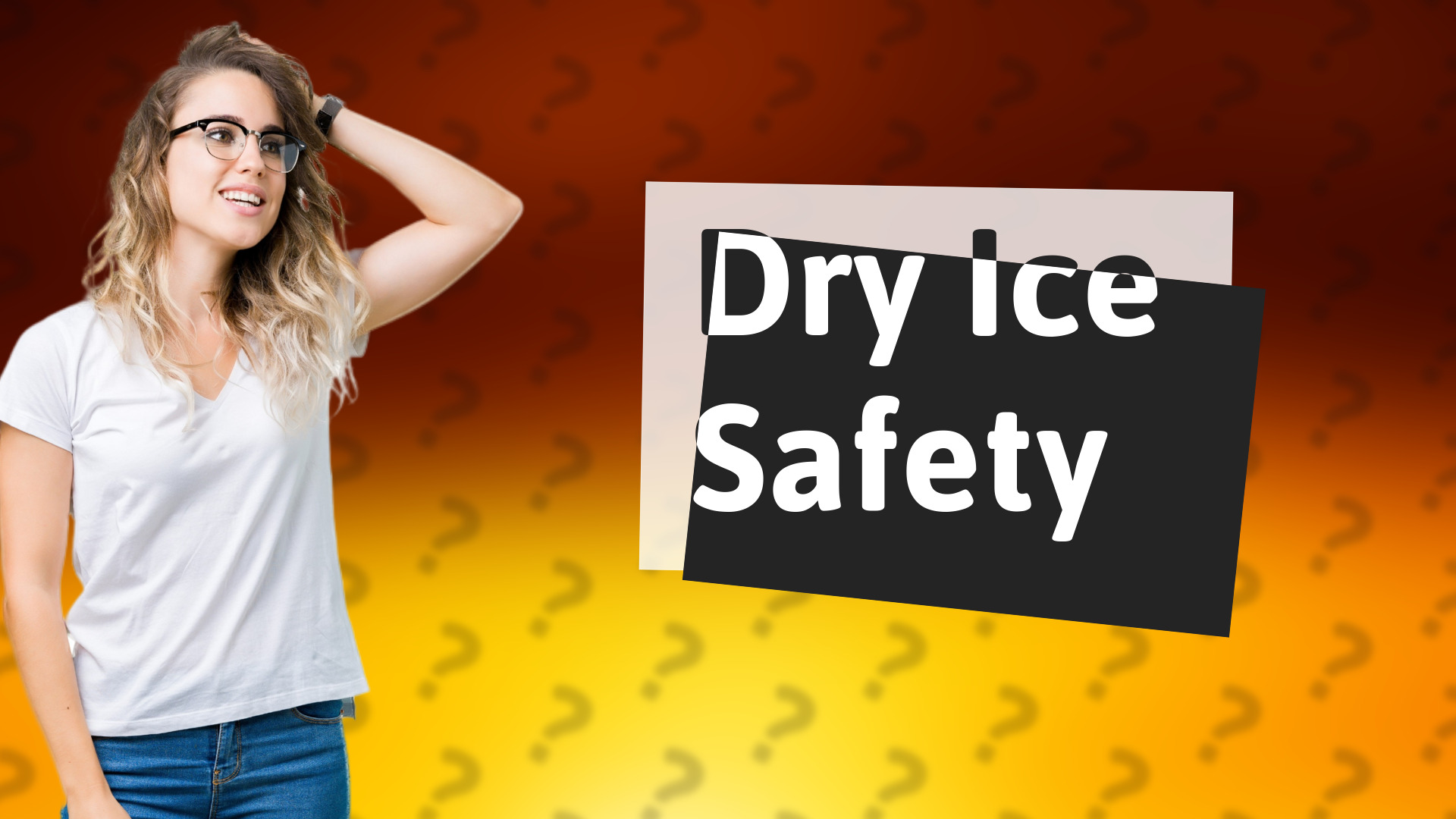 Dry Ice Safety